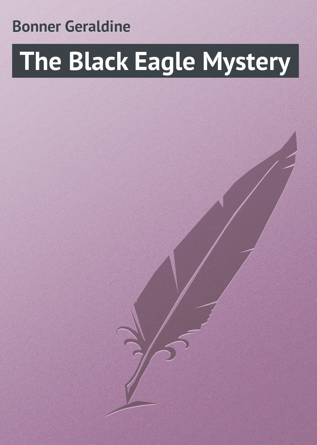 Обложка книги «The Black Eagle Mystery»