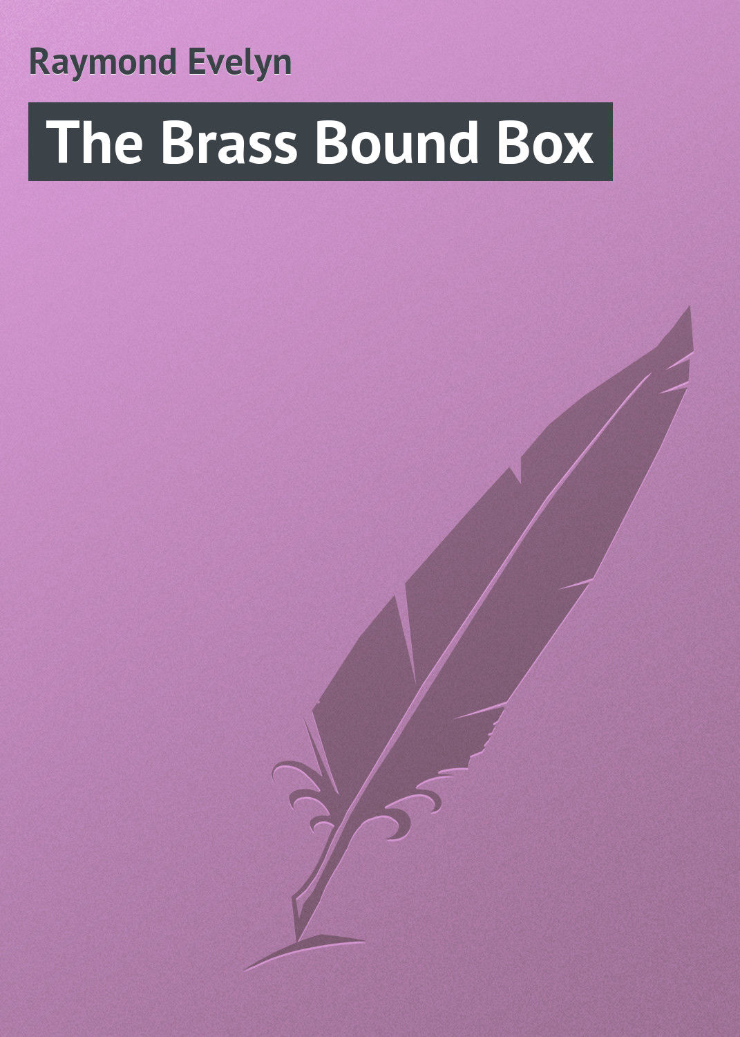 Обложка книги «The Brass Bound Box»
