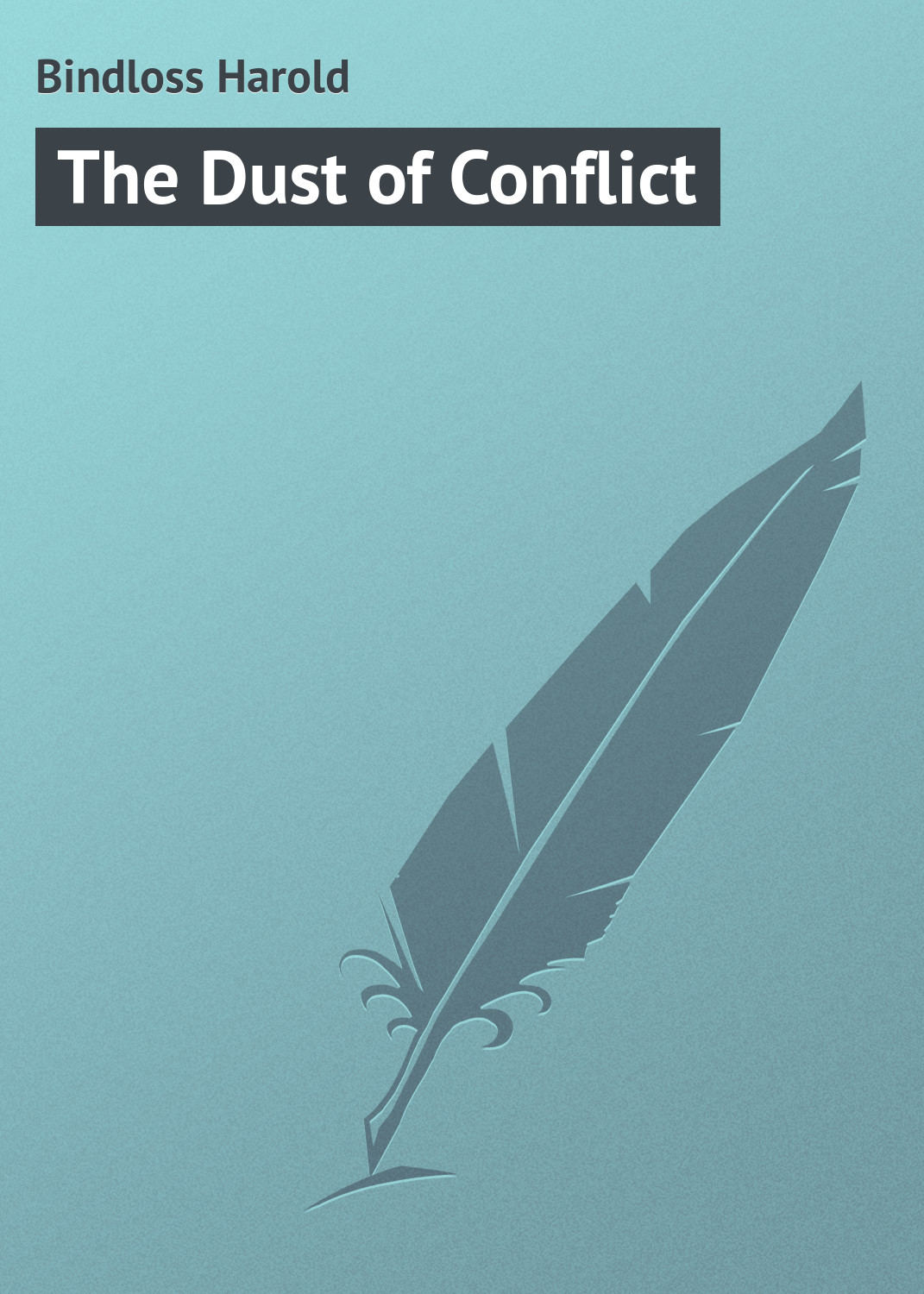 Обложка книги «The Dust of Conflict»
