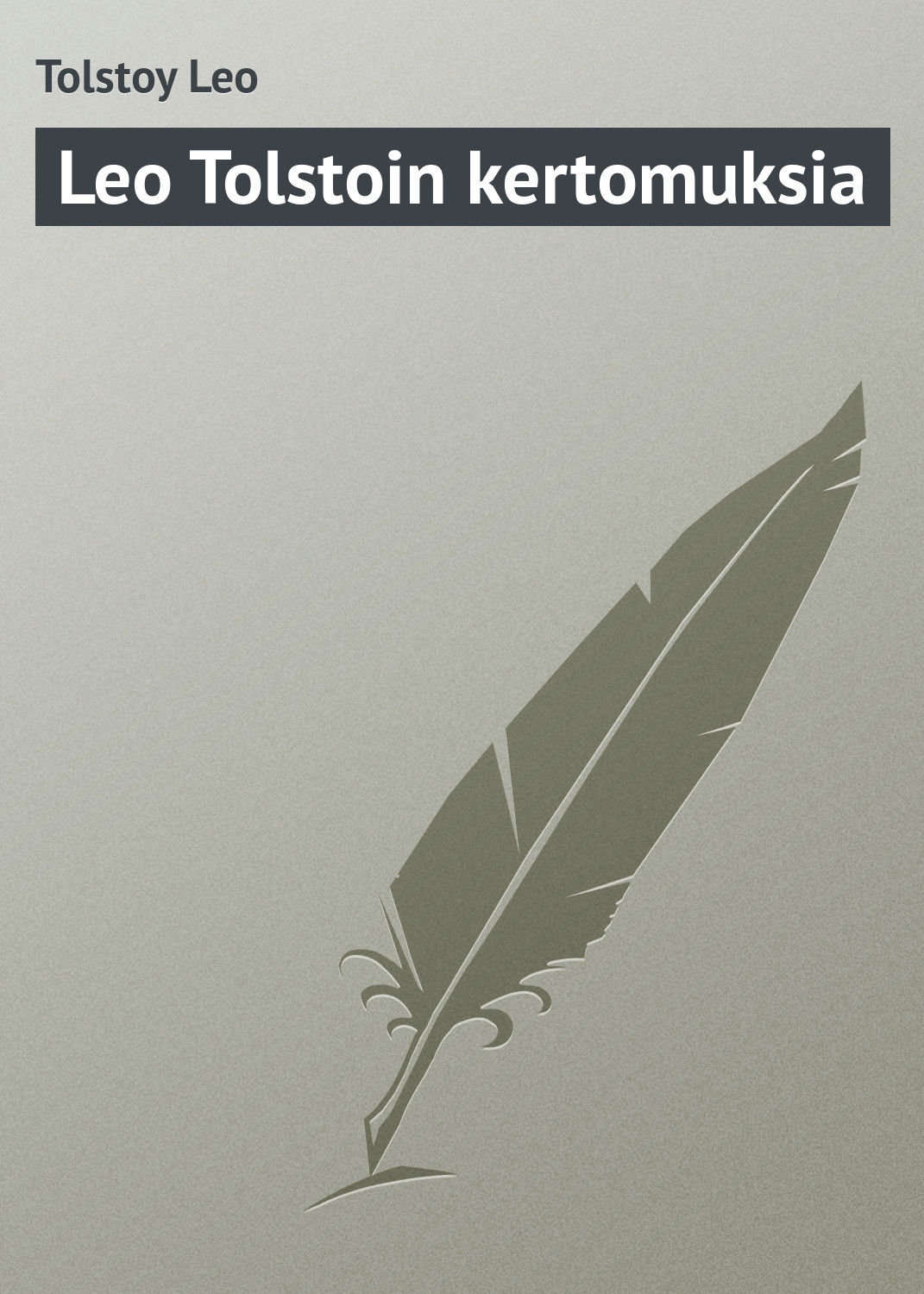 Обложка книги «Leo Tolstoin kertomuksia»