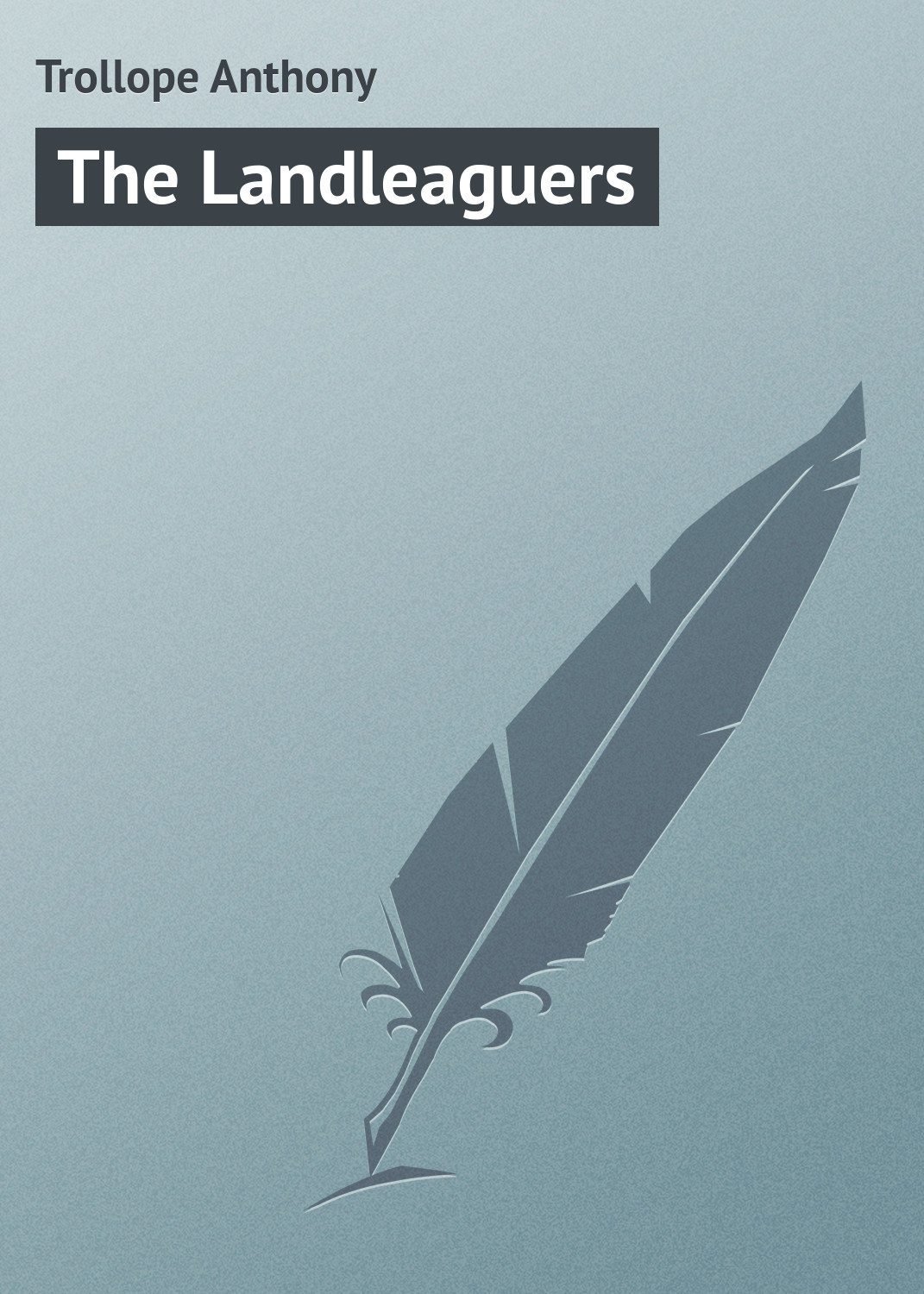 Обложка книги «The Landleaguers»