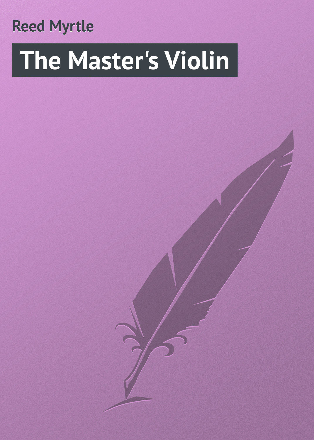 Обложка книги «The Master's Violin»