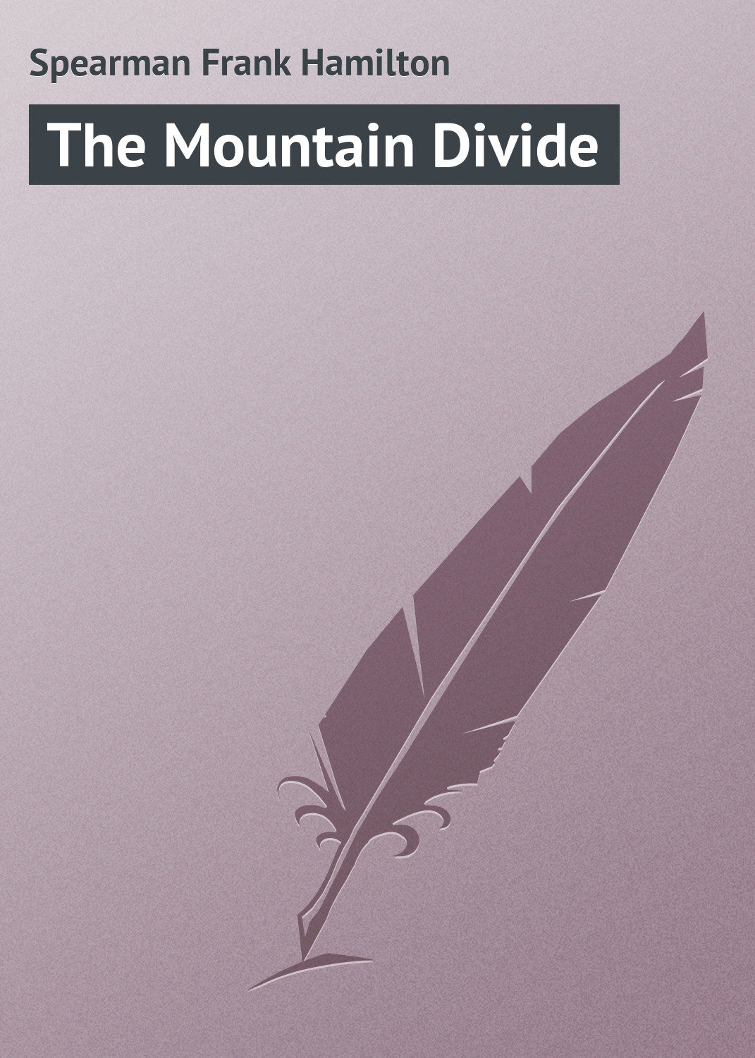 Обложка книги «The Mountain Divide»