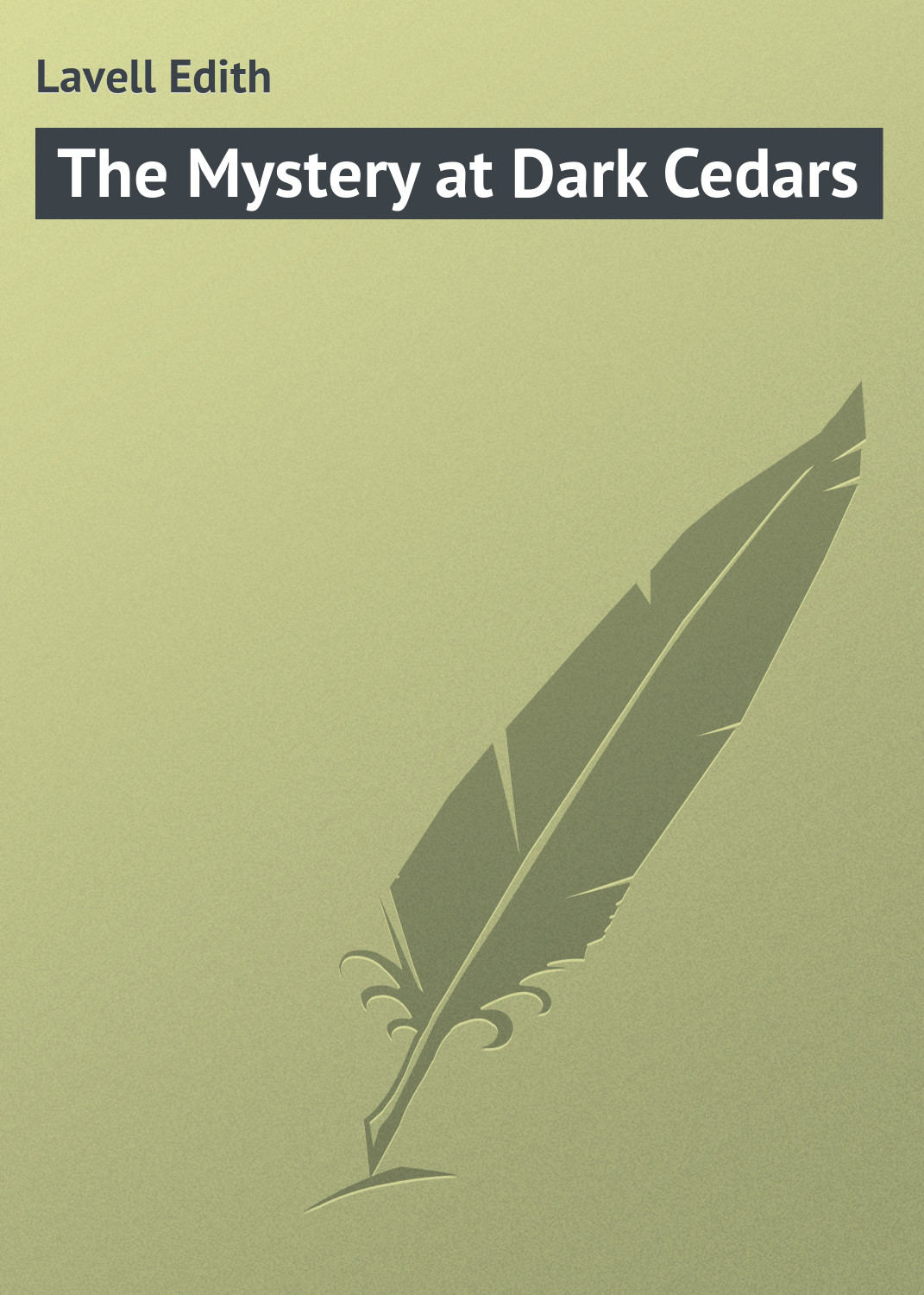 Обложка книги «The Mystery at Dark Cedars»