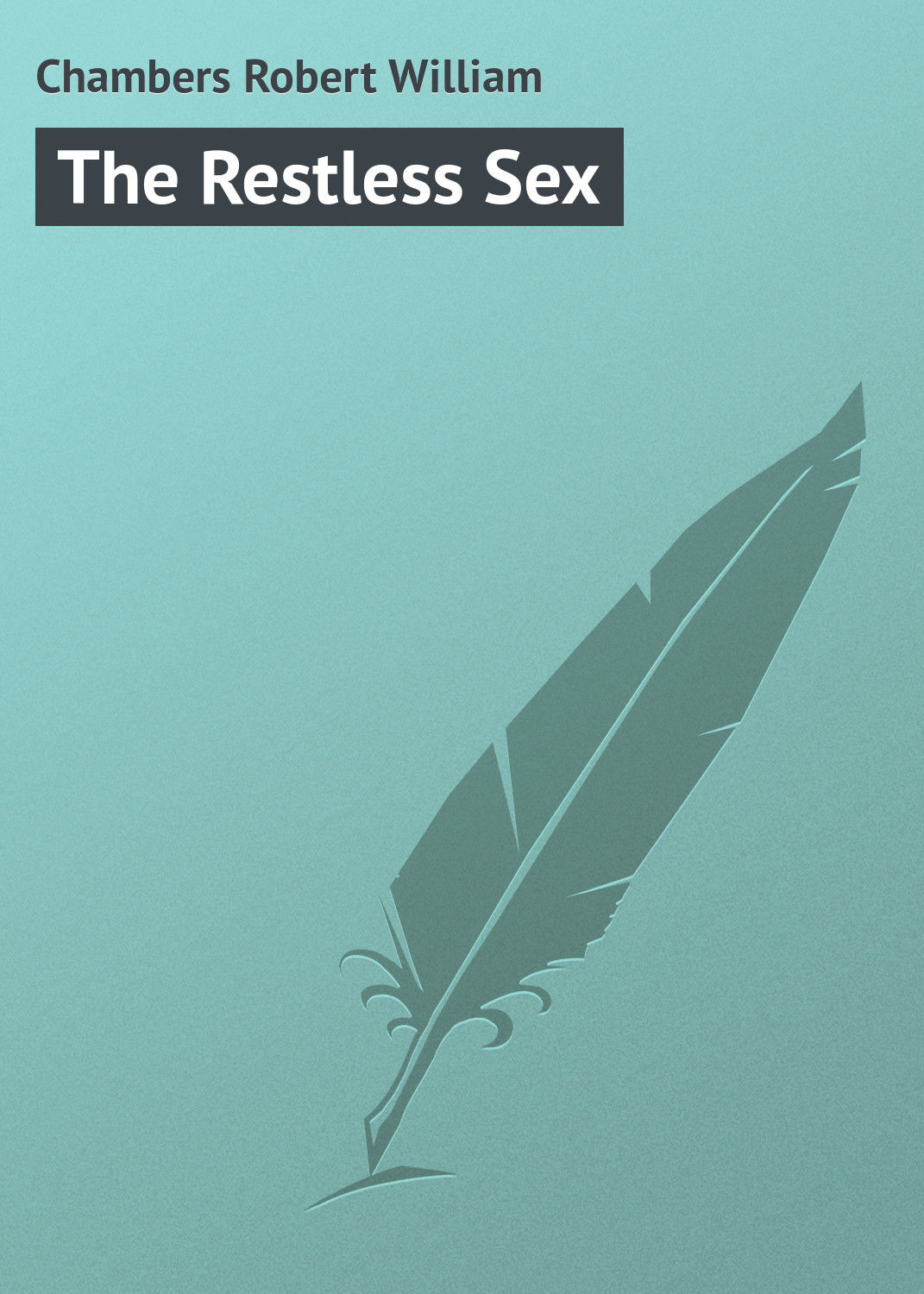 Обложка книги «The Restless Sex»