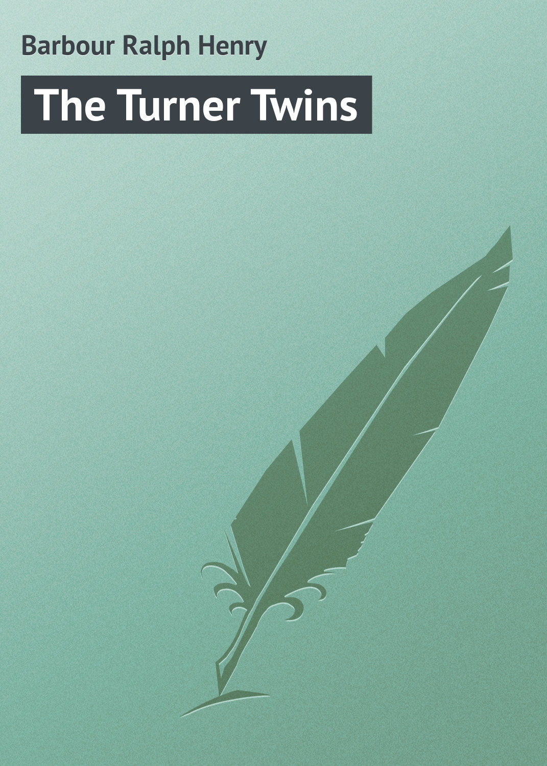 Обложка книги «The Turner Twins»