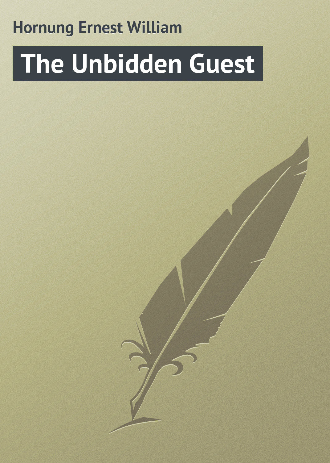 Обложка книги «The Unbidden Guest»