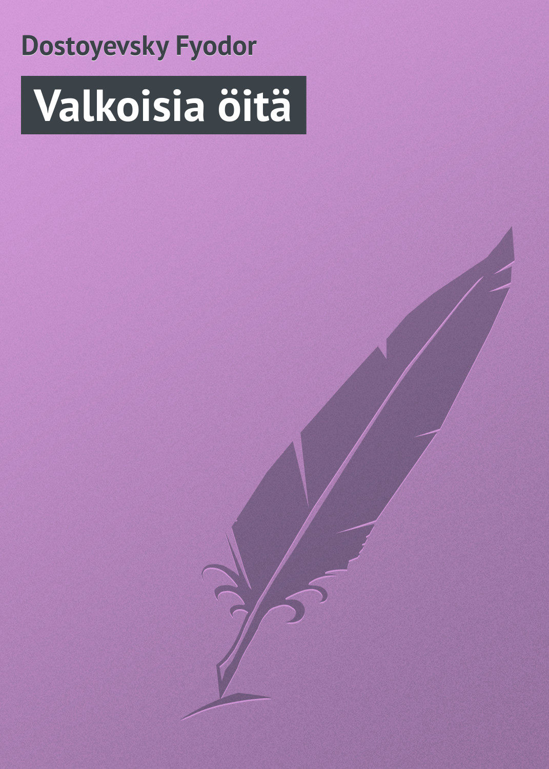 Обложка книги «Valkoisia öitä»