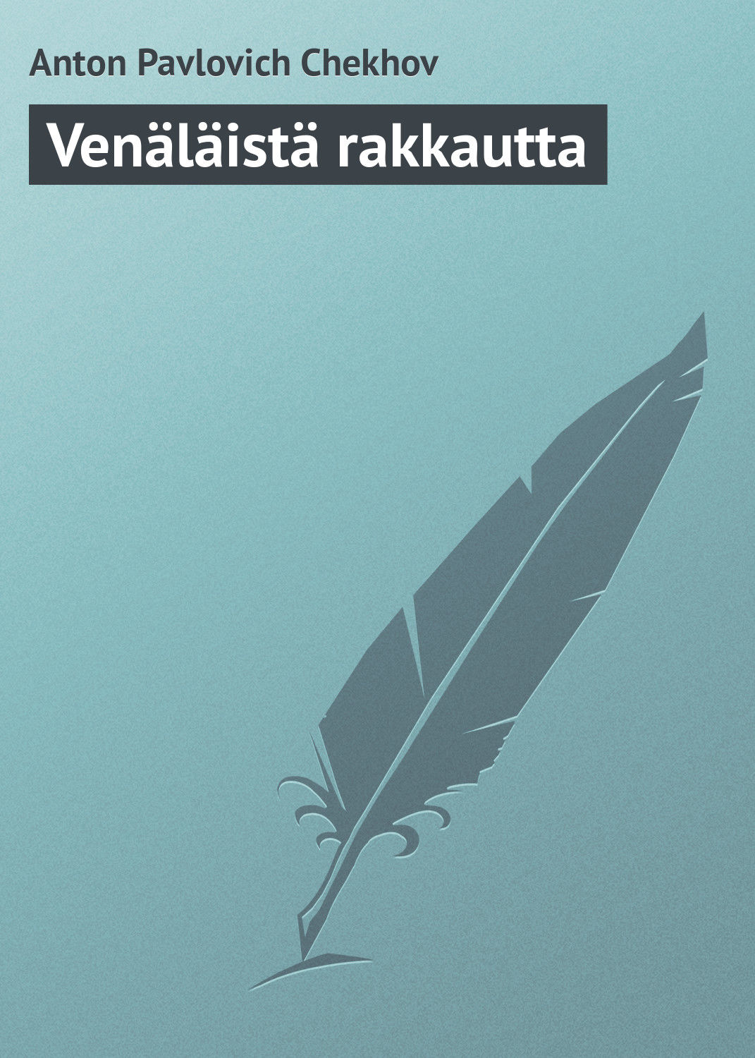 Обложка книги «Venäläistä rakkautta»