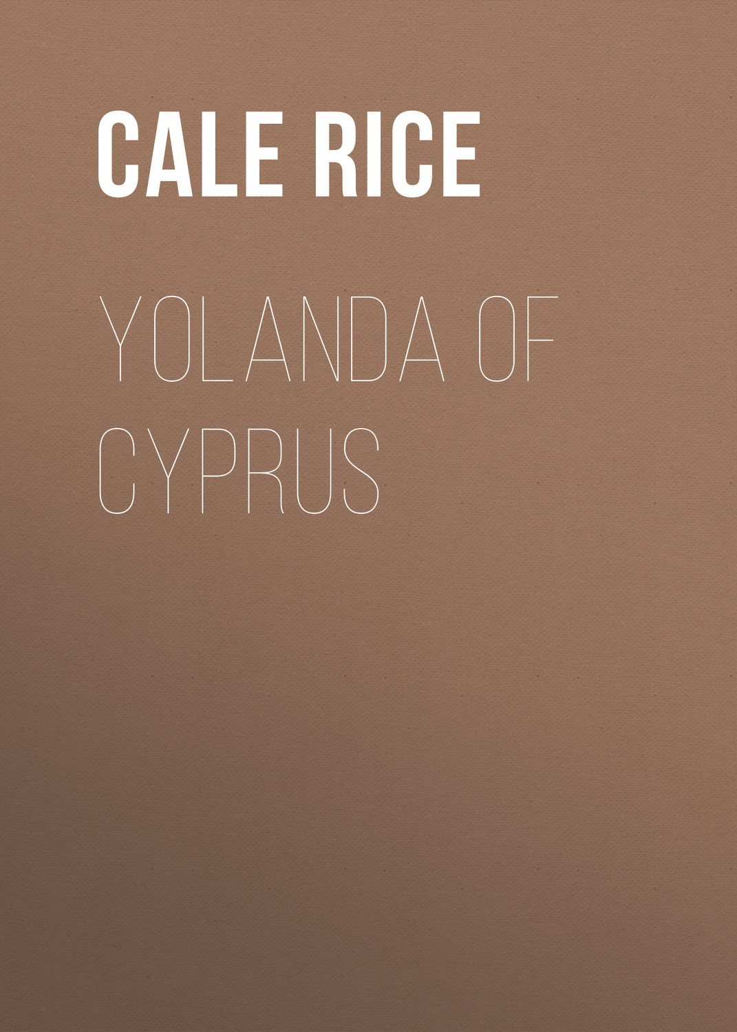 Обложка книги «Yolanda of Cyprus»