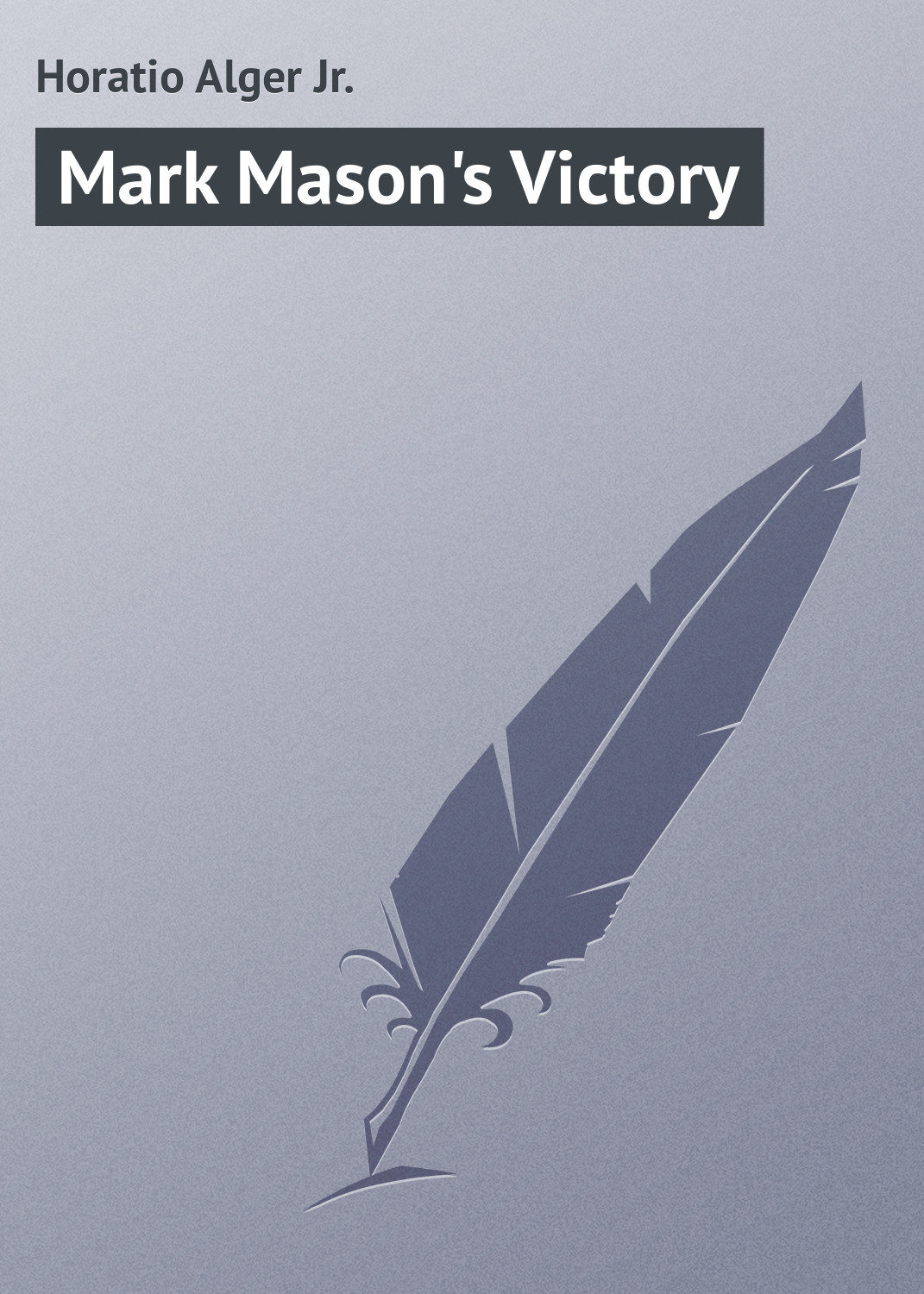 Обложка книги «Mark Mason's Victory»