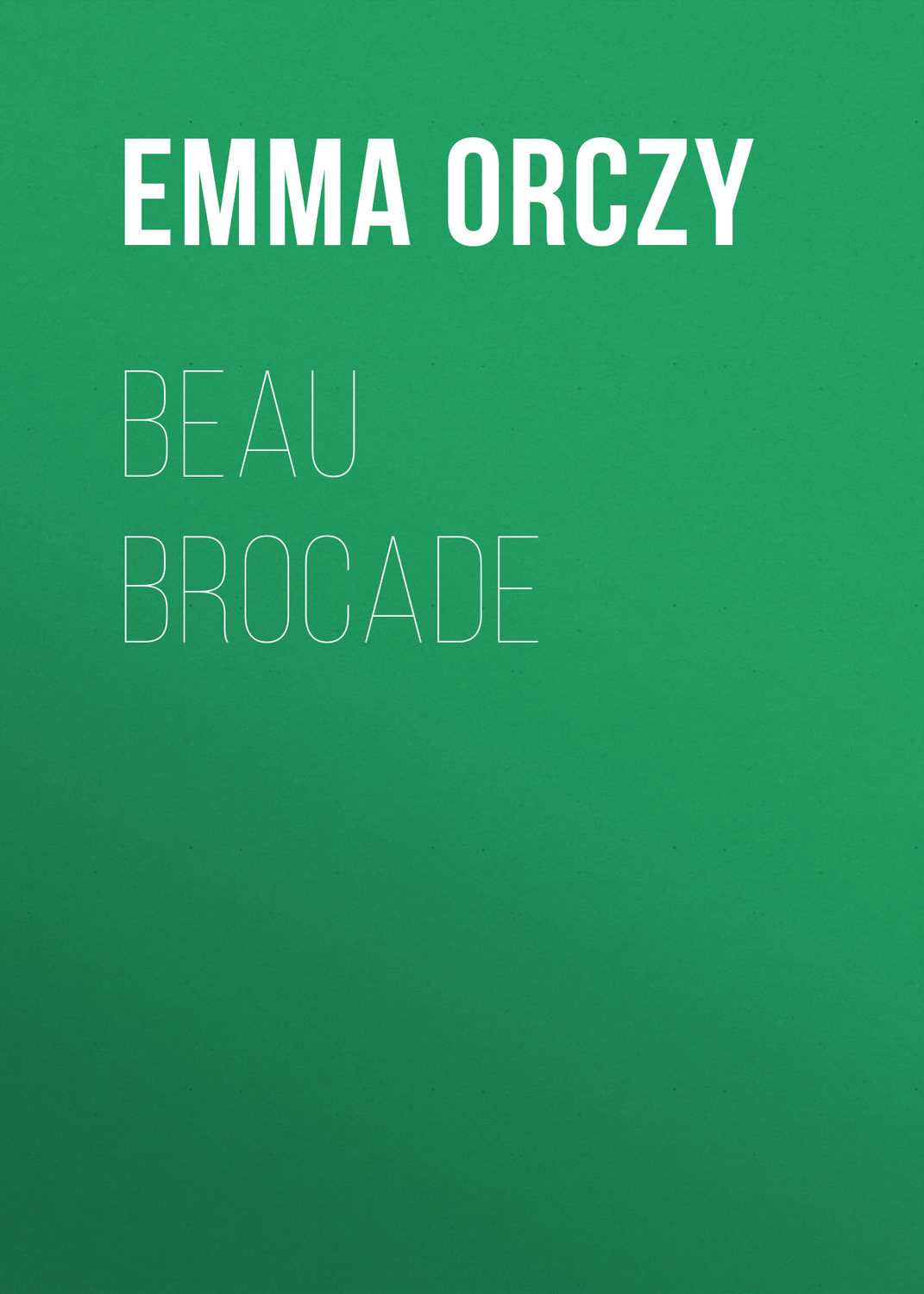Обложка книги «Beau Brocade»