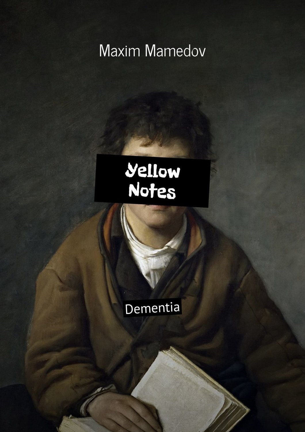 Обложка книги «Yellow Notes. Dementia»