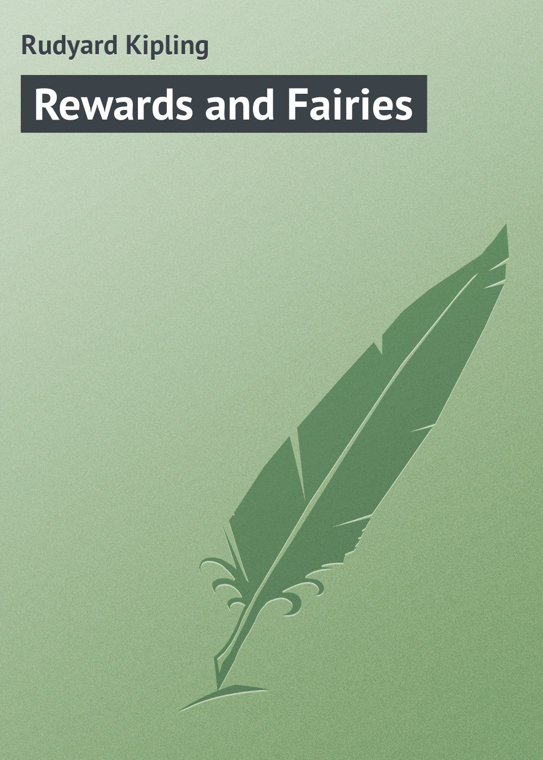Обложка книги «Rewards and Fairies»