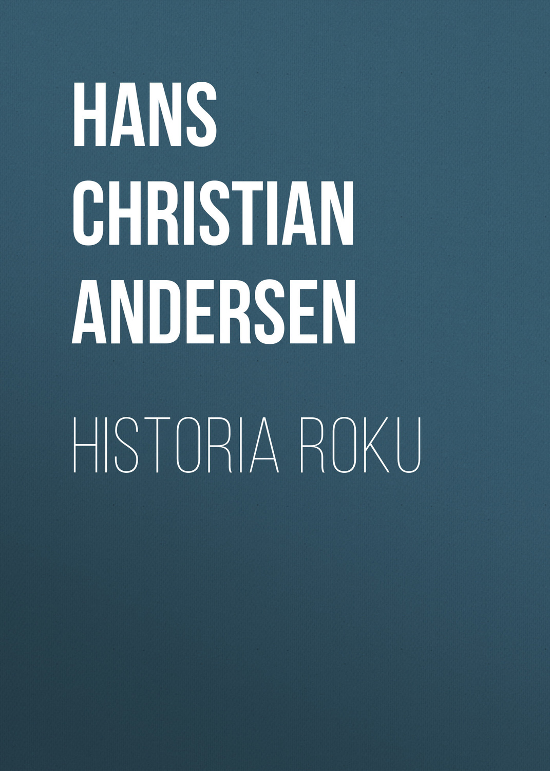 Обложка книги «Historia roku»