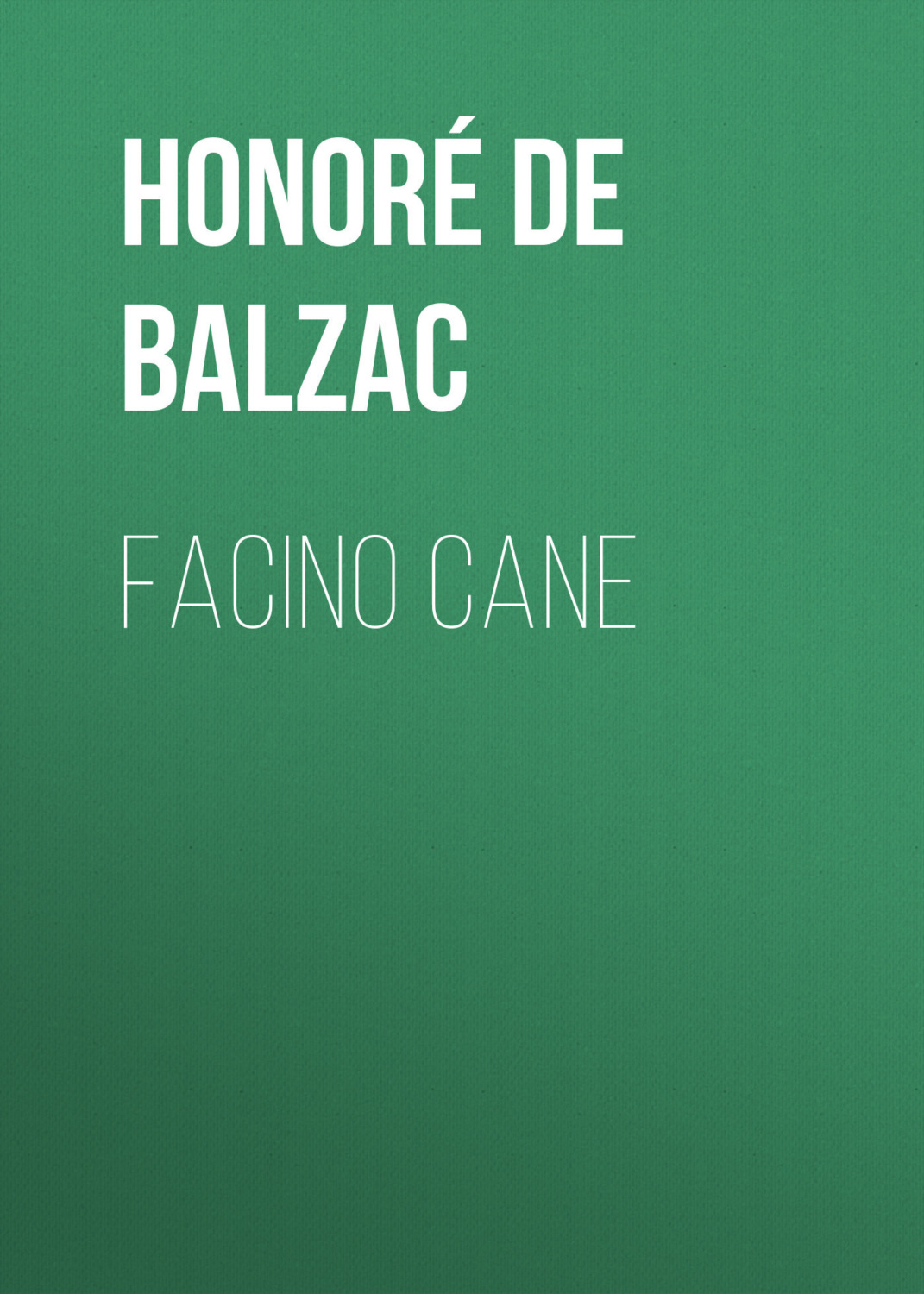 Обложка книги «Facino Cane»