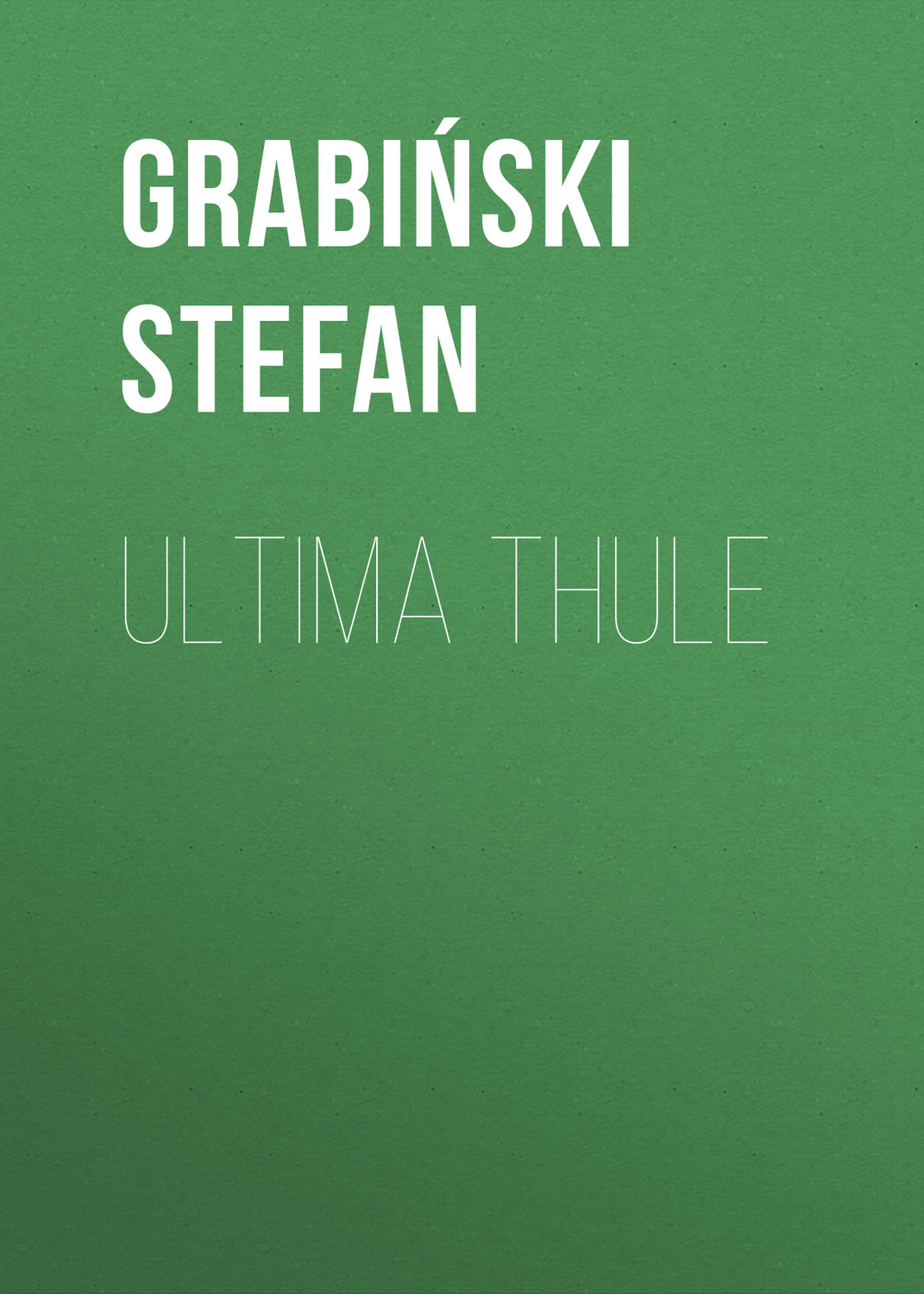 Обложка книги «Ultima Thule»
