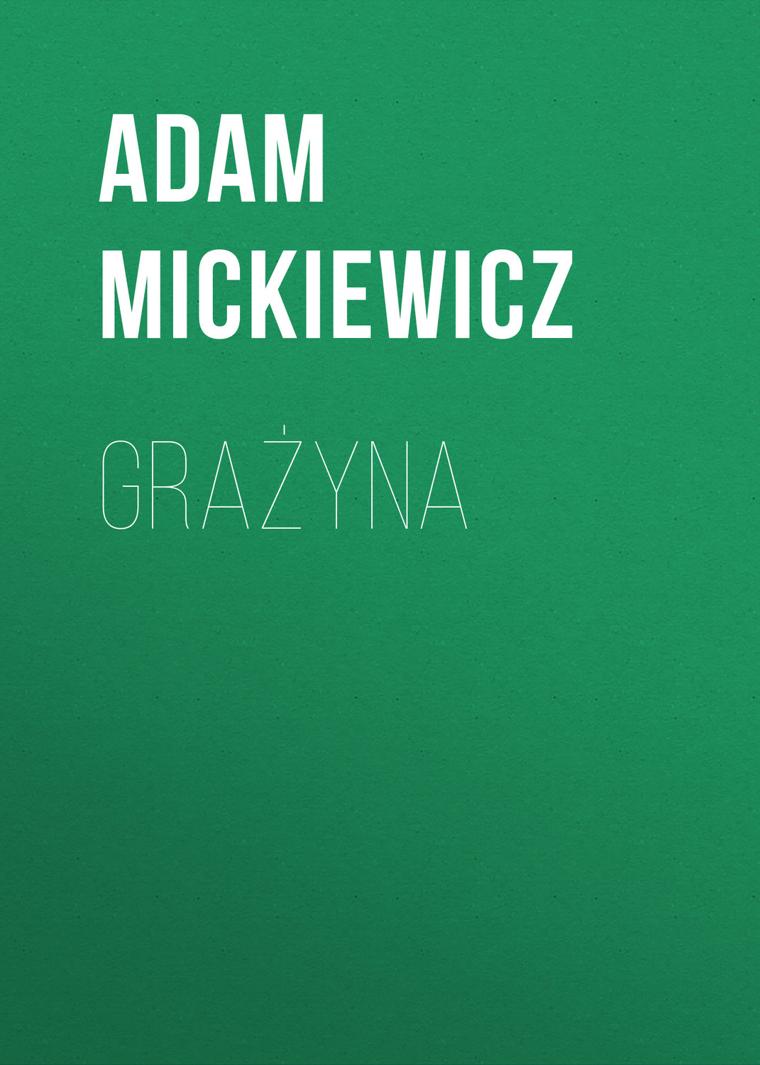 Обложка книги «Grażyna»