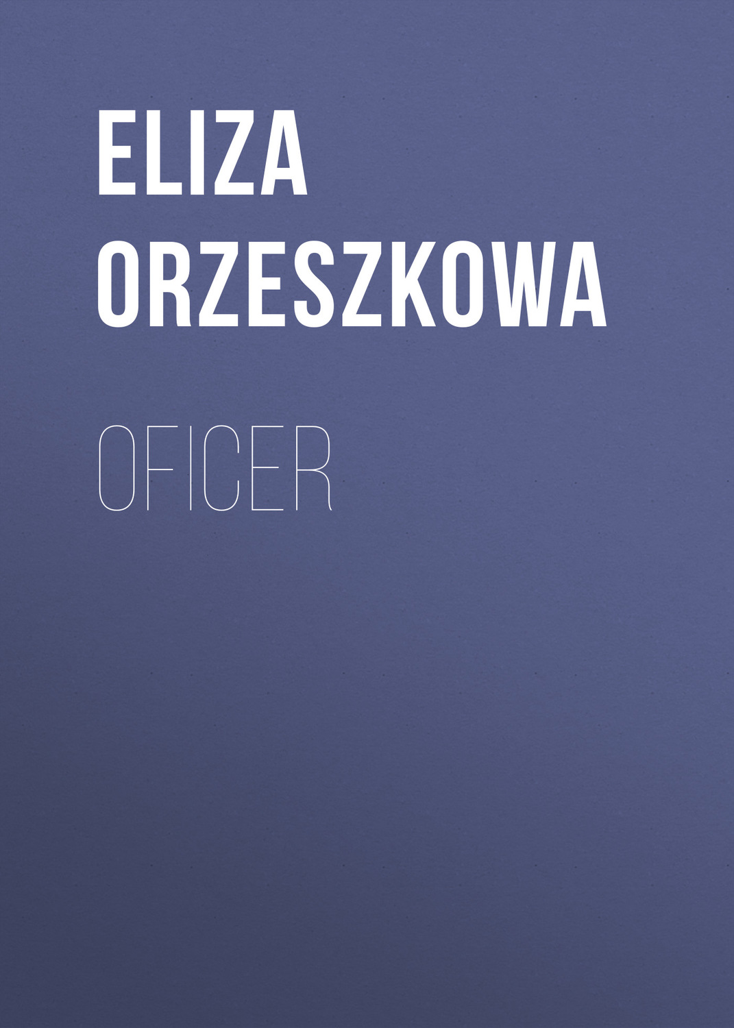 Обложка книги «Oficer»