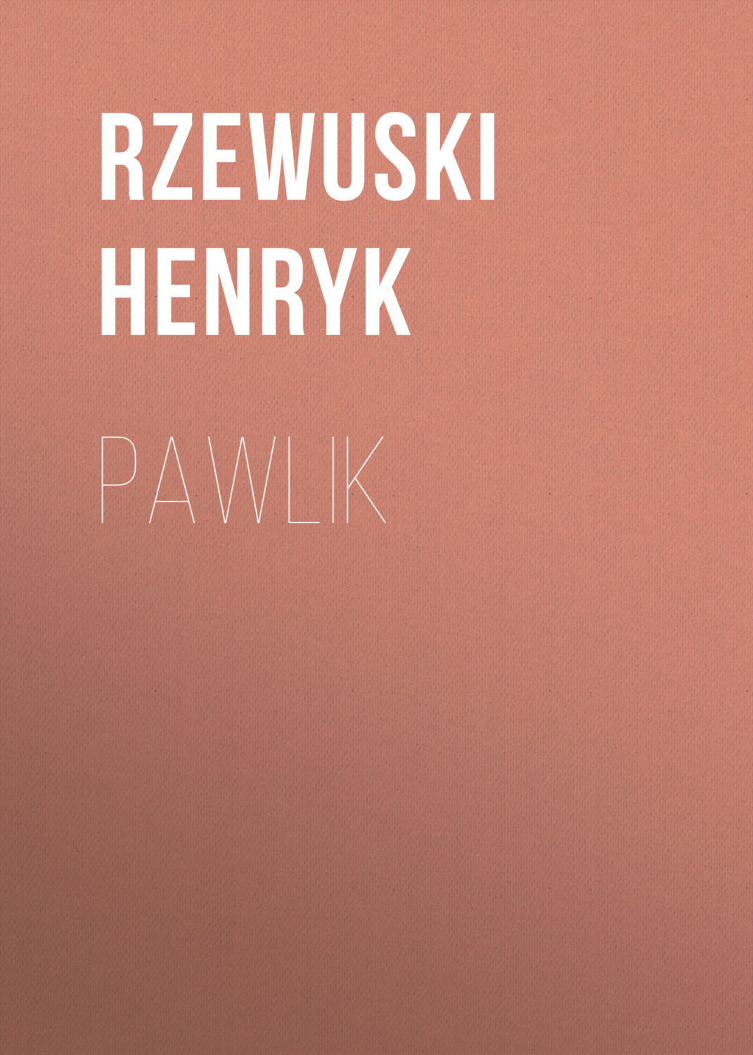 Обложка книги «Pawlik»