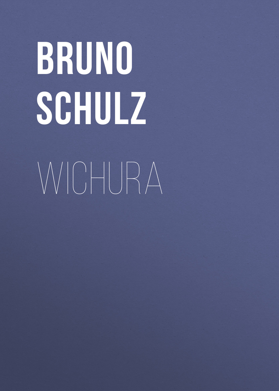 Обложка книги «Wichura»