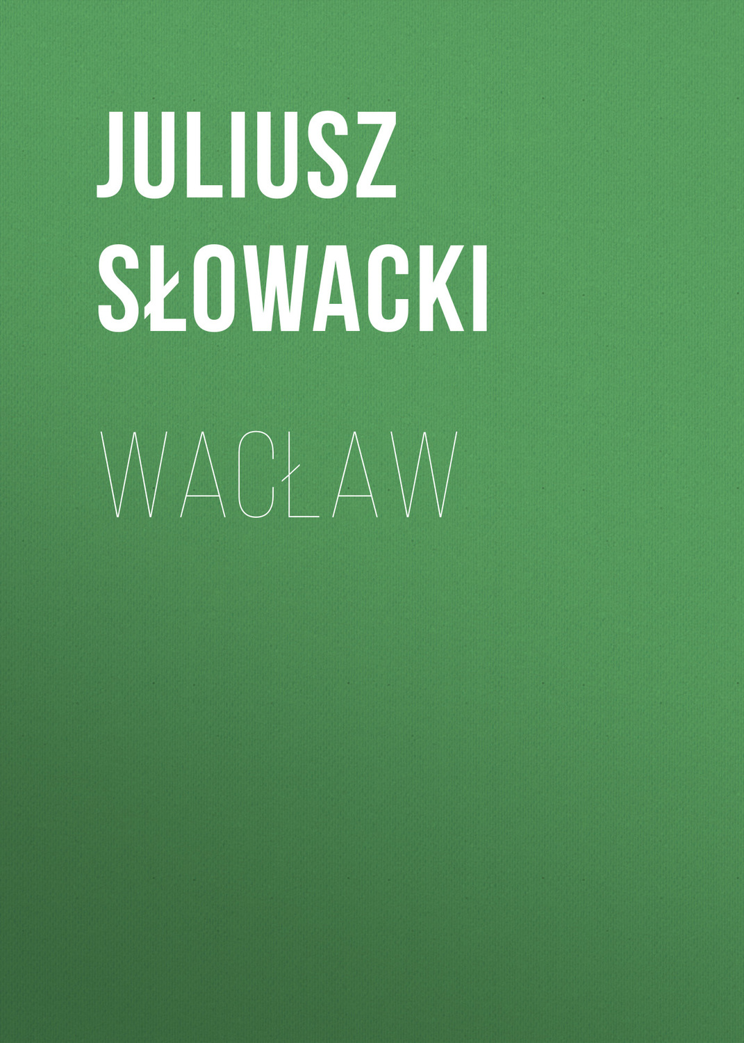 Обложка книги «Wacław»