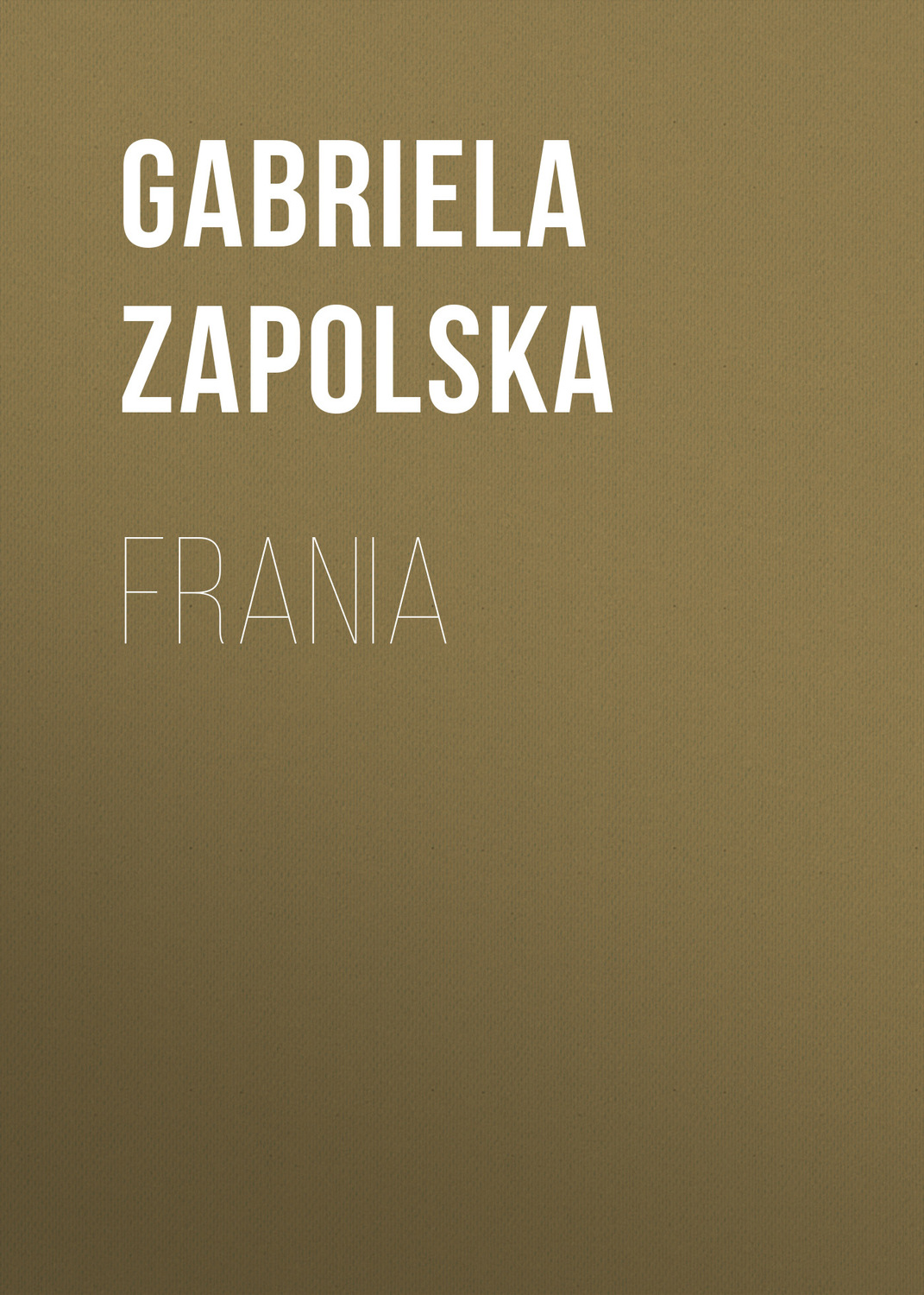Обложка книги «Frania»