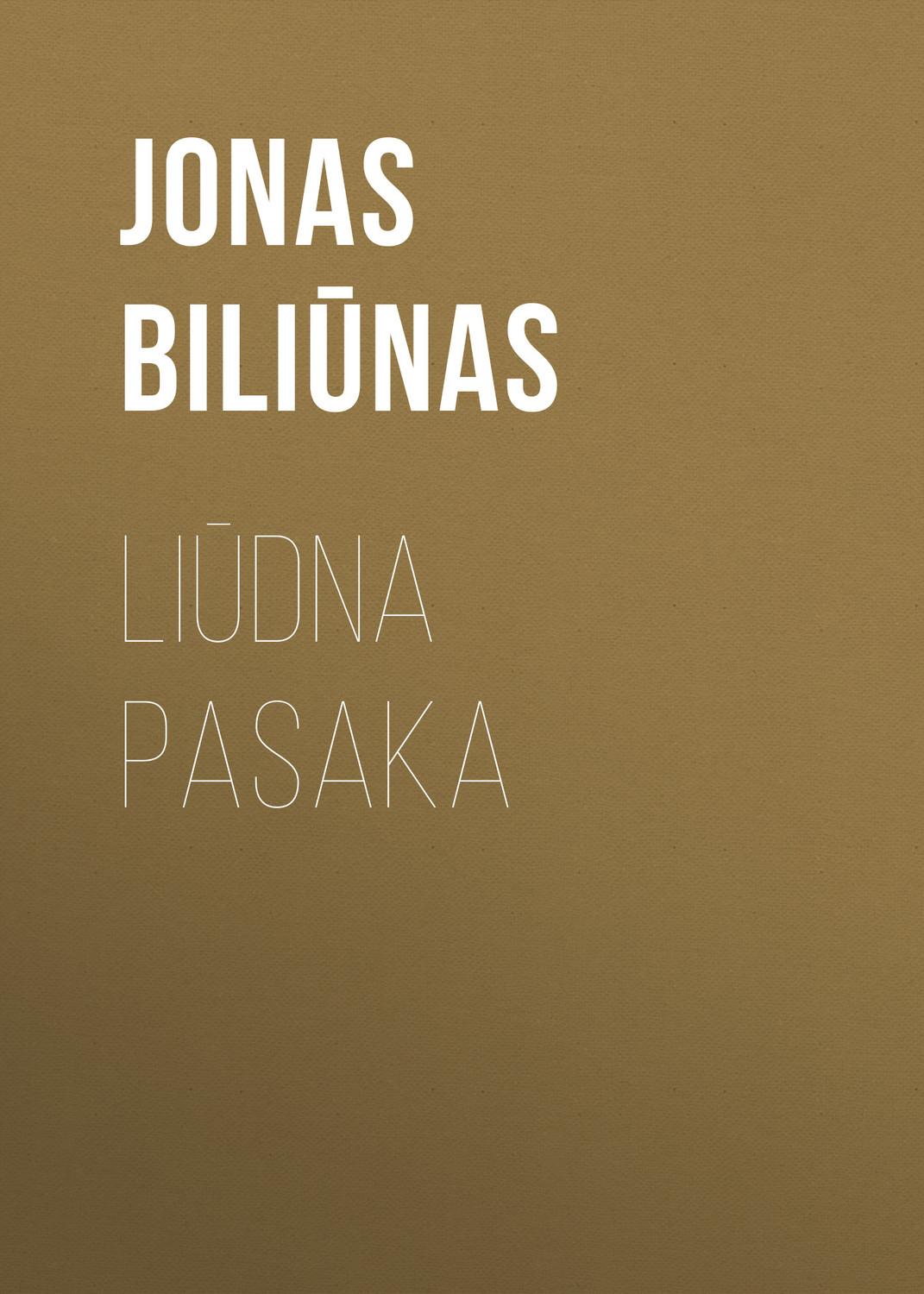 Обложка книги «Liūdna pasaka»