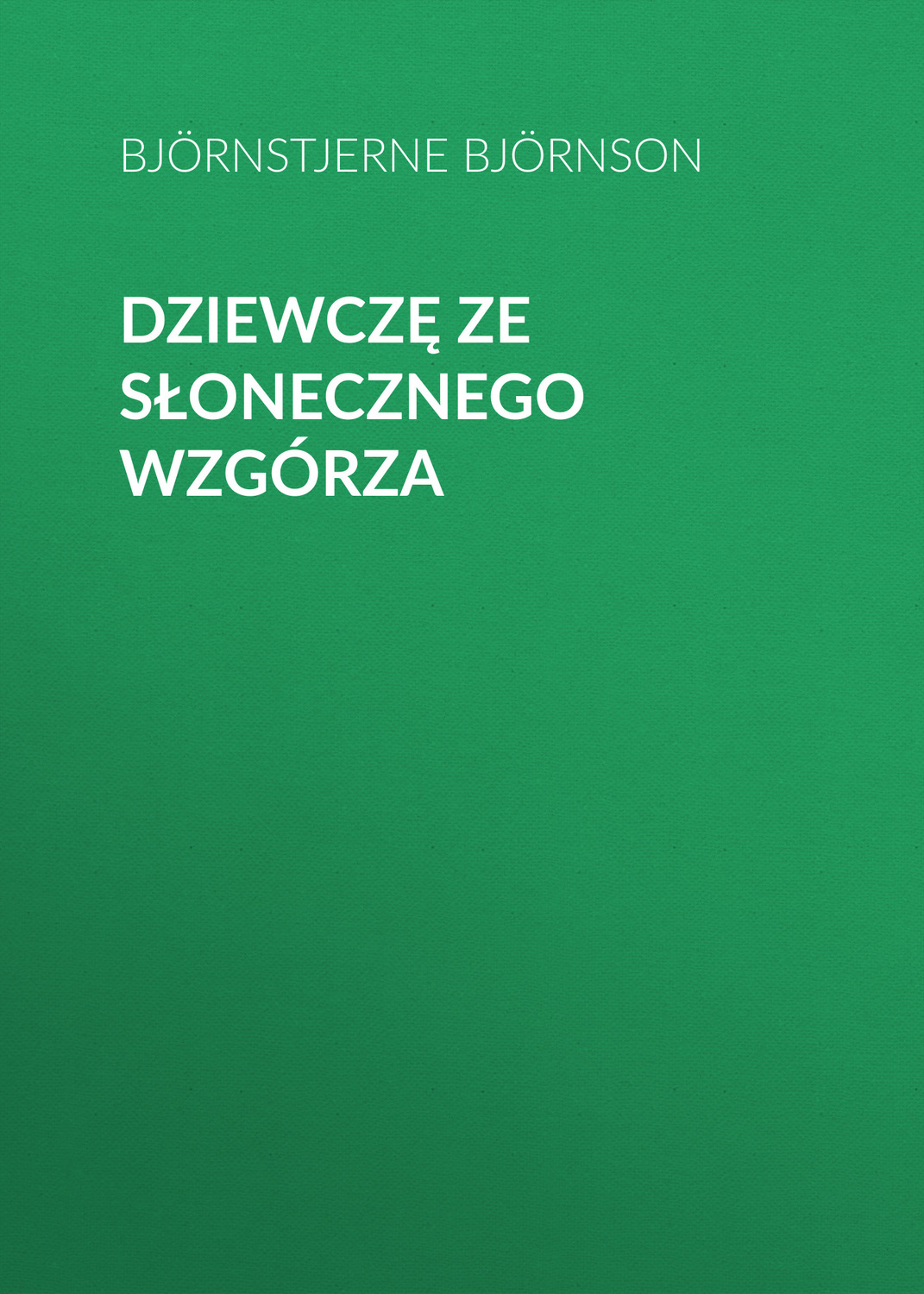 Обложка книги «Dziewczę ze Słonecznego Wzgórza»