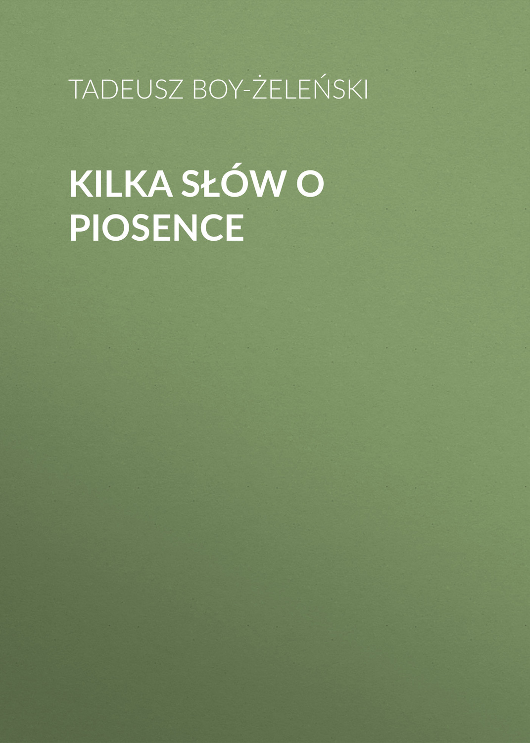 Обложка книги «Kilka słów o piosence»