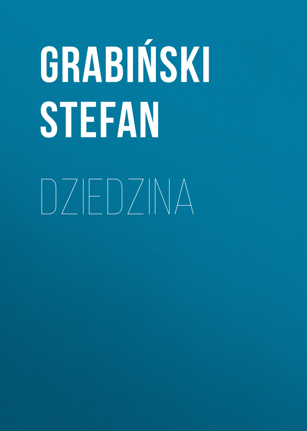 Обложка книги «Dziedzina»
