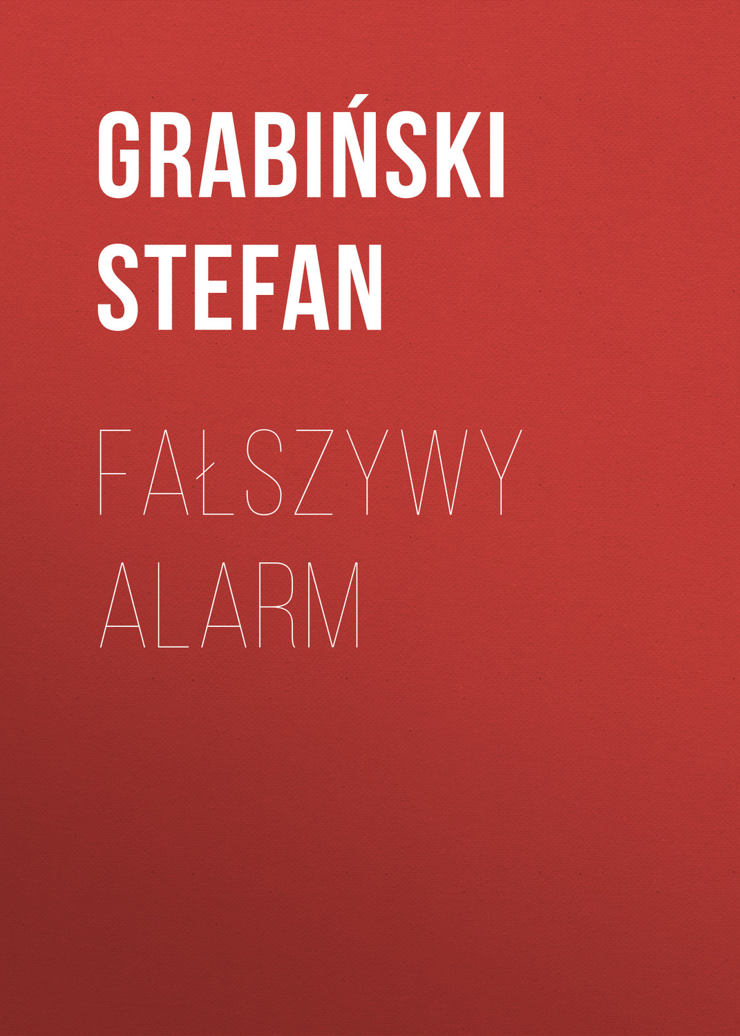 Обложка книги «Fałszywy alarm»