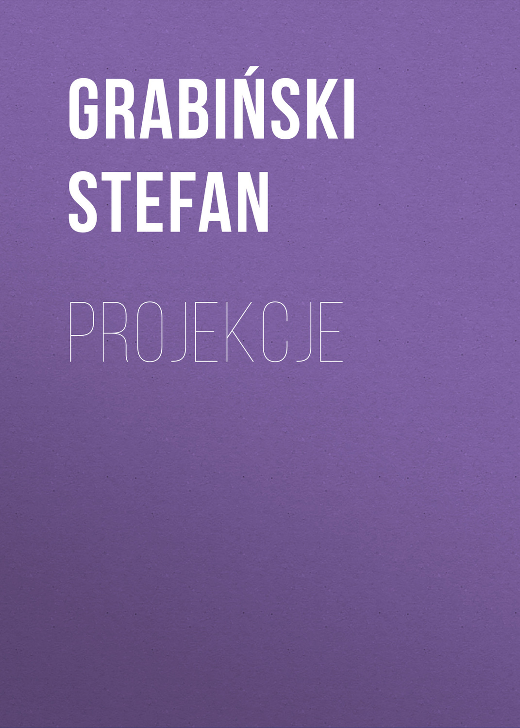 Обложка книги «Projekcje»