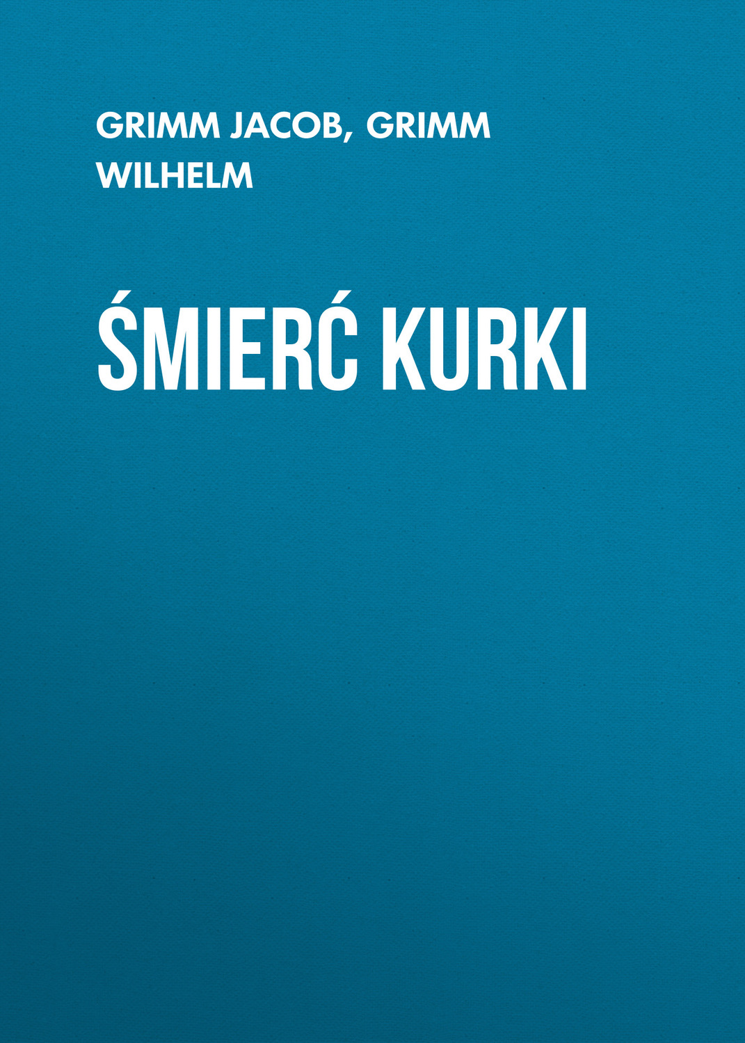 Обложка книги «Śmierć kurki»