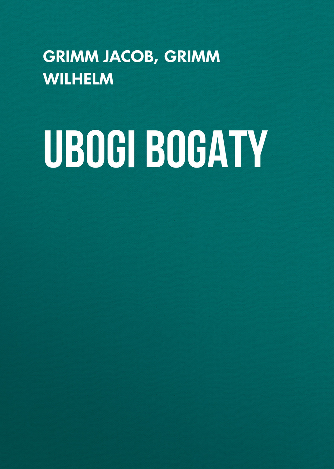 Обложка книги «Ubogi bogaty»