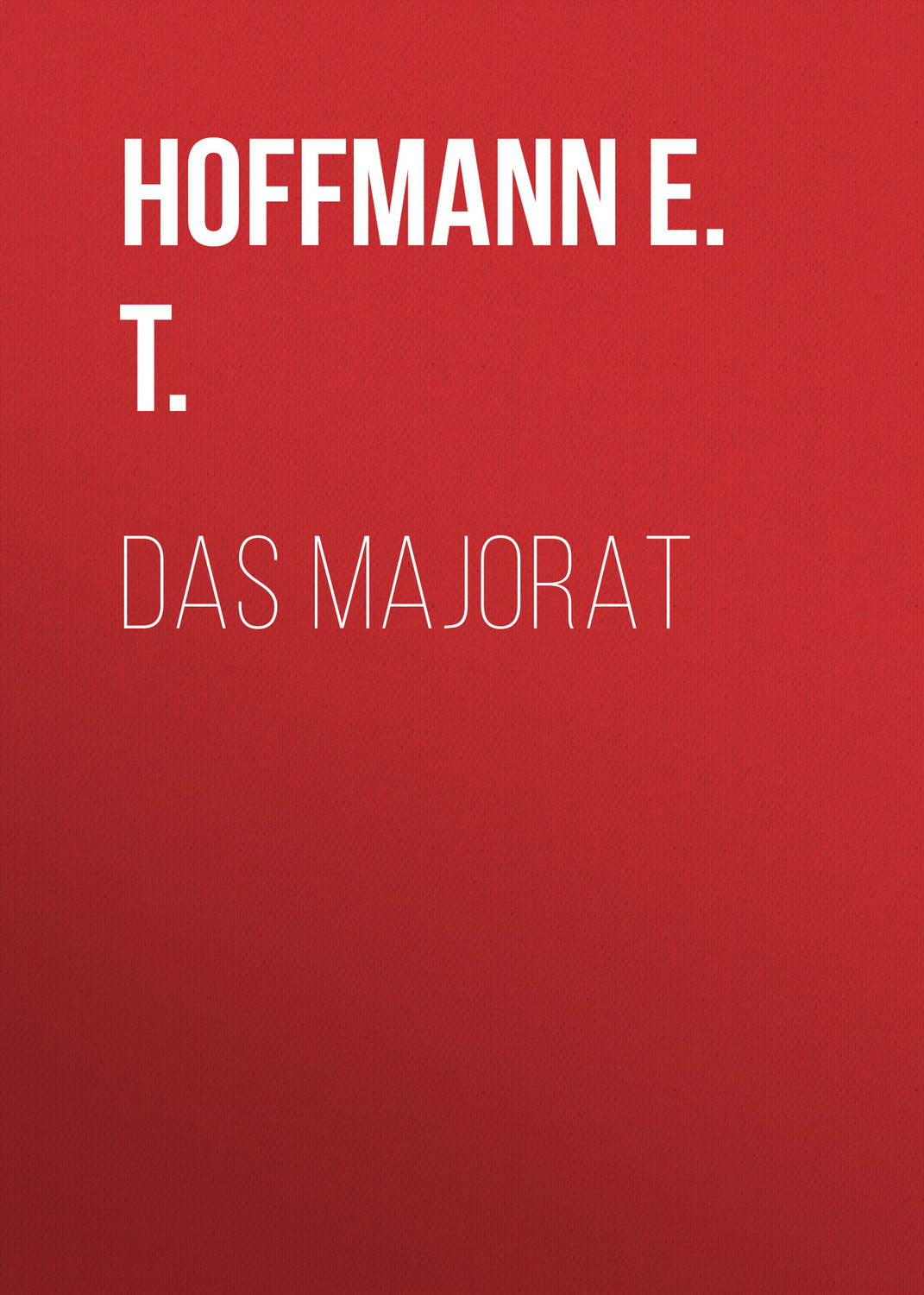 Обложка книги «Das Majorat»