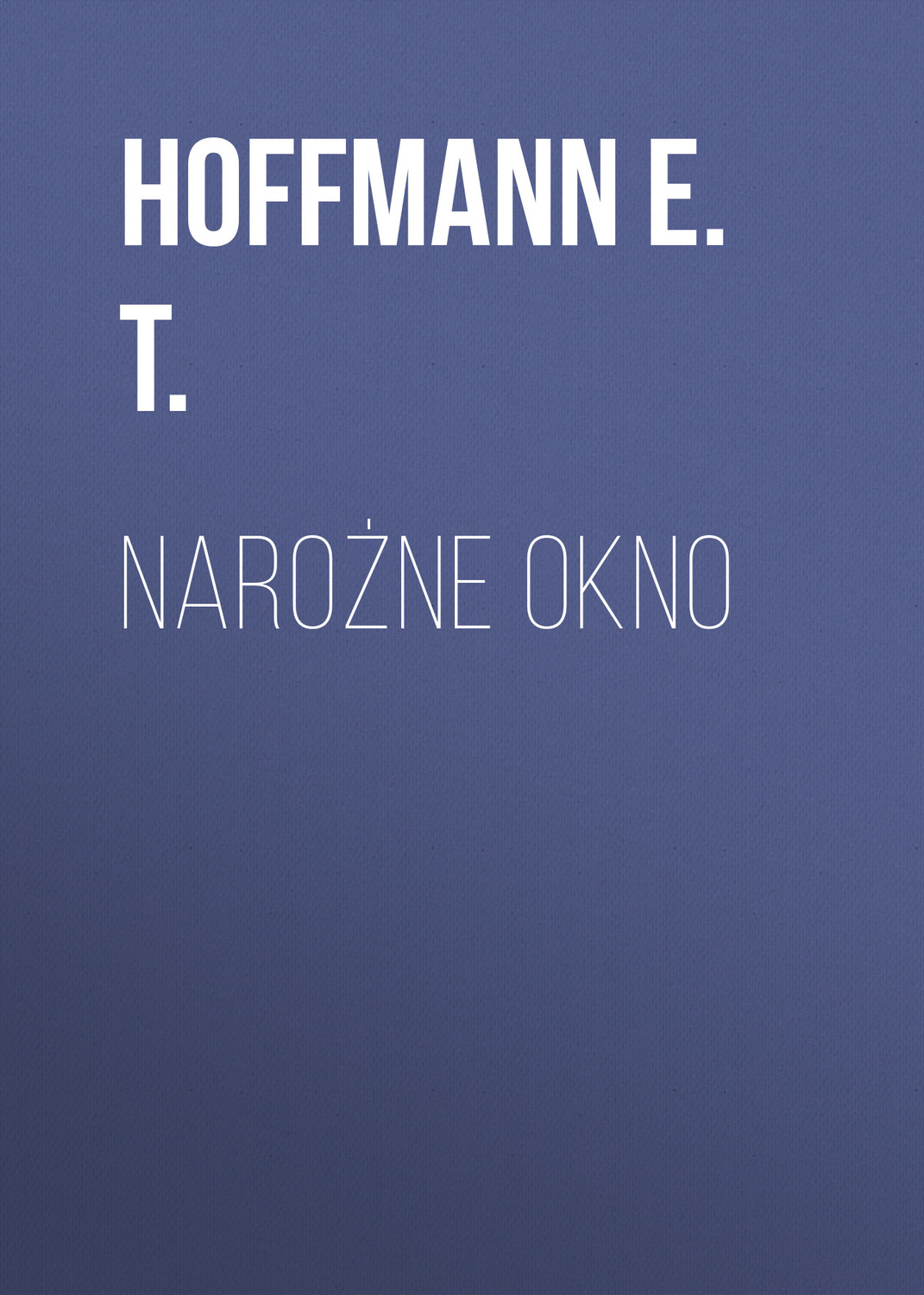 Обложка книги «Narożne okno»