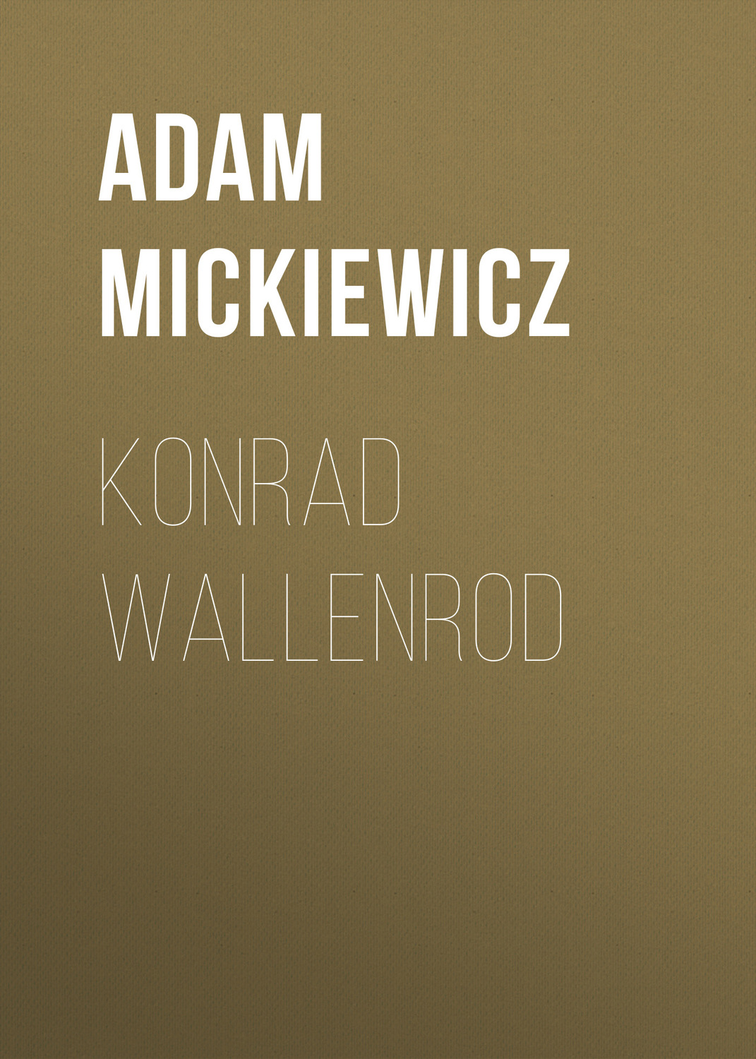 Обложка книги «Konrad Wallenrod»