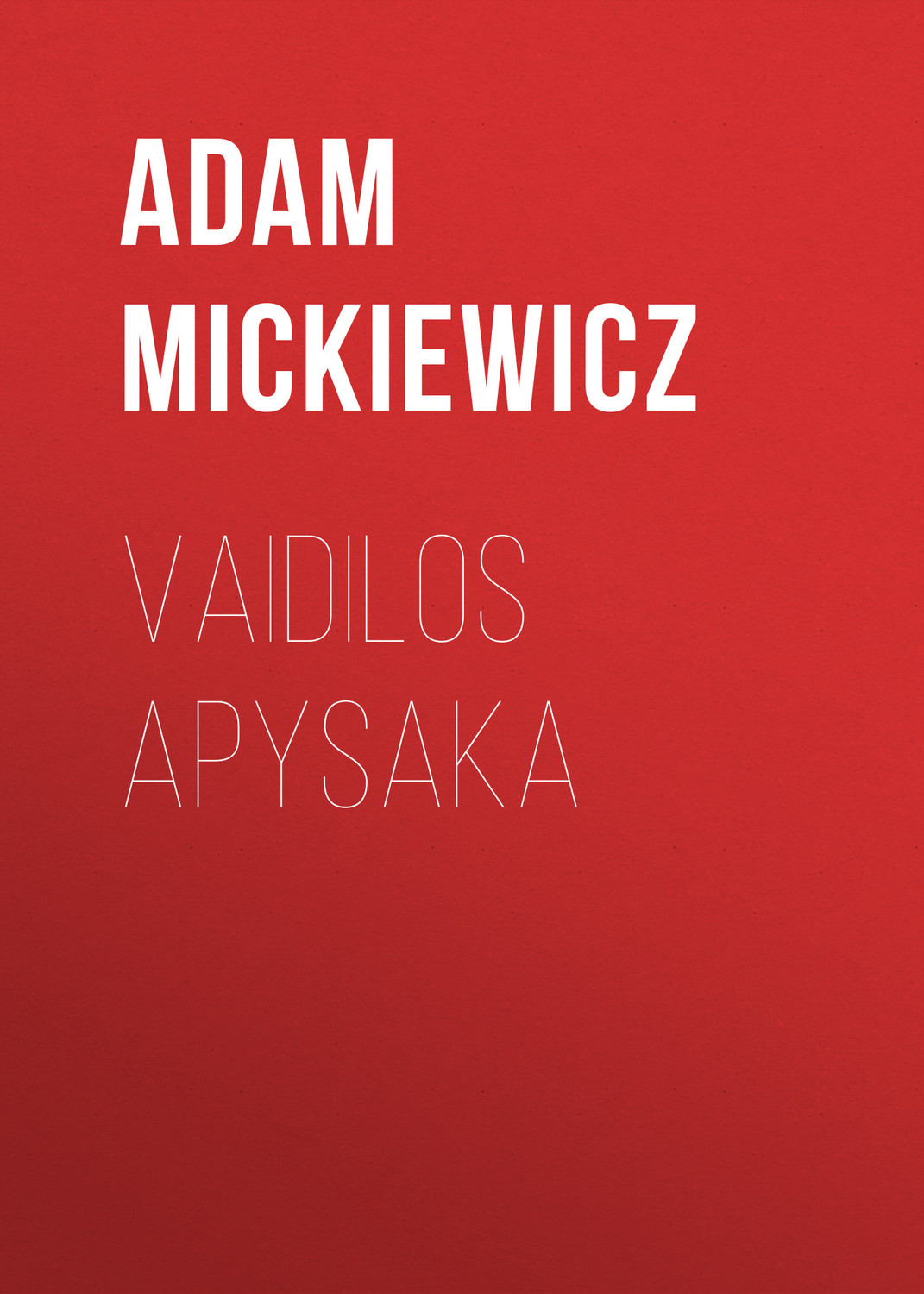 Обложка книги «Vaidilos apysaka»