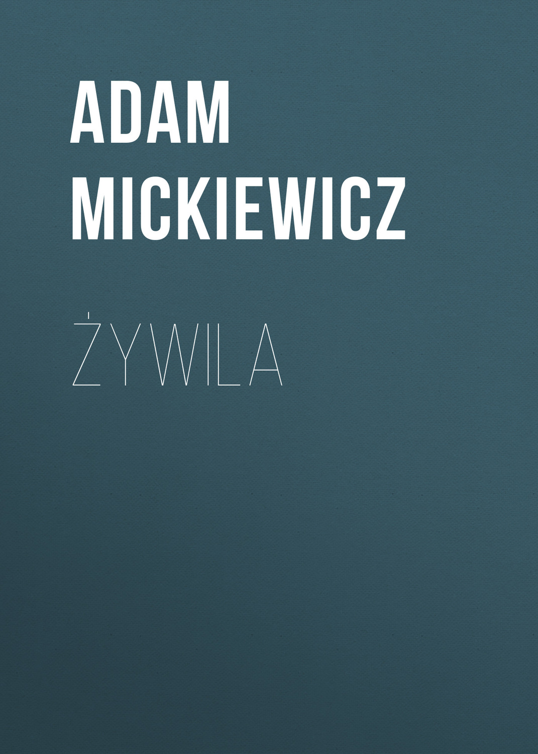 Обложка книги «Żywila»