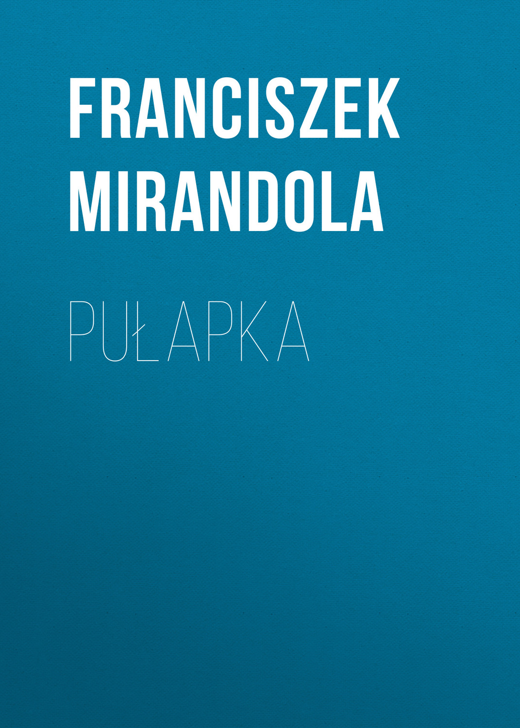 Обложка книги «Pułapka»