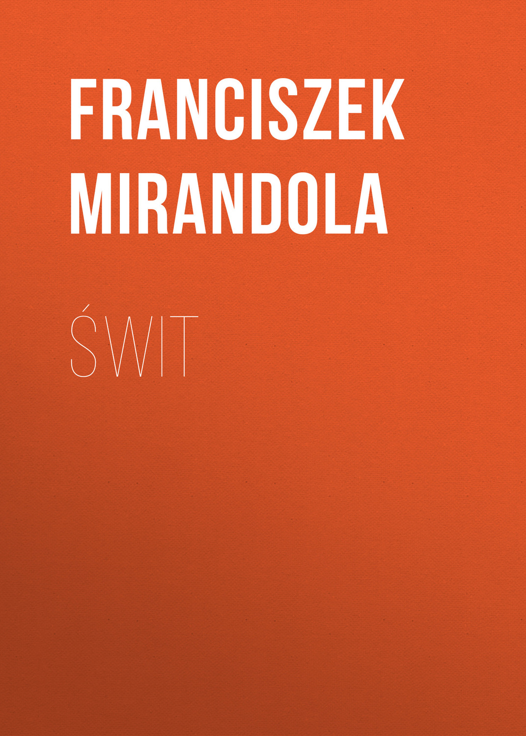 Обложка книги «Świt»