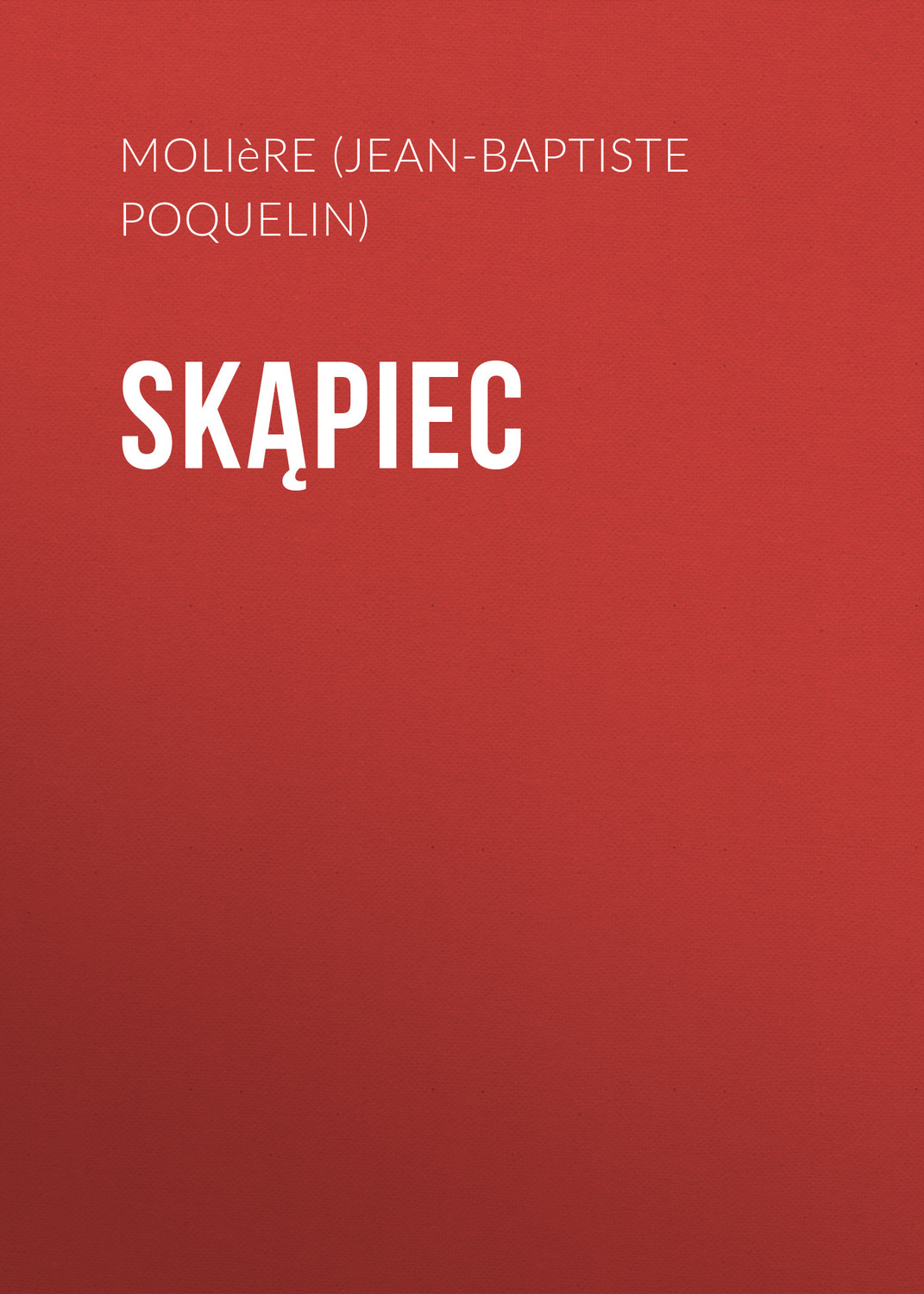 Обложка книги «Skąpiec»