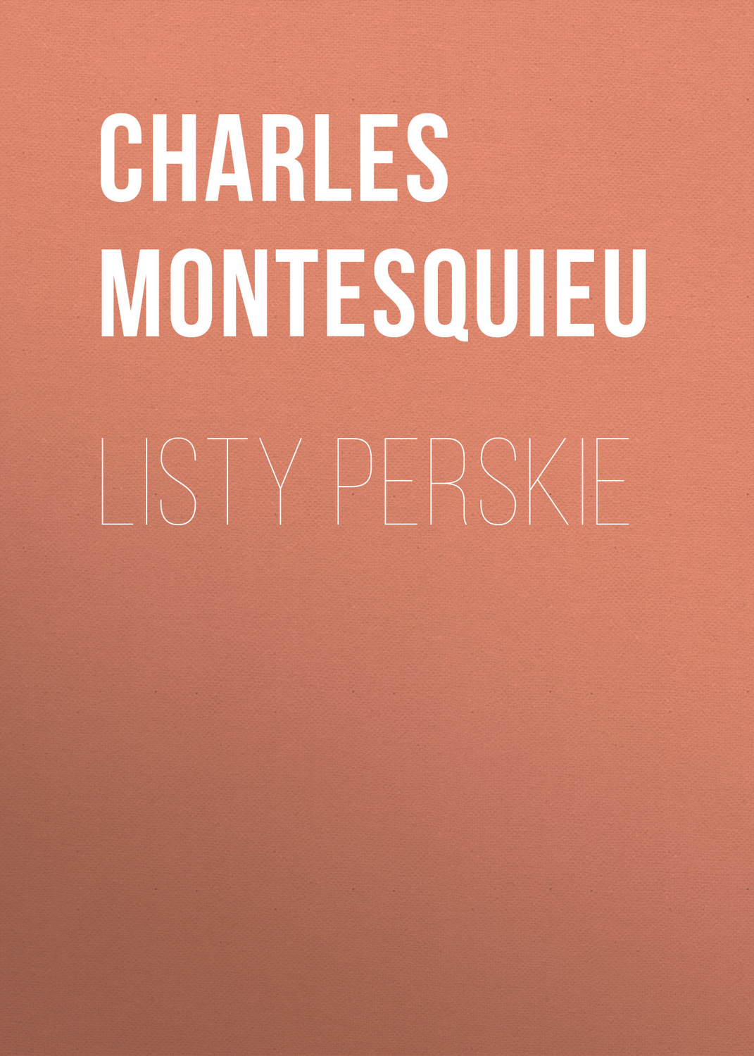 Обложка книги «Listy perskie»