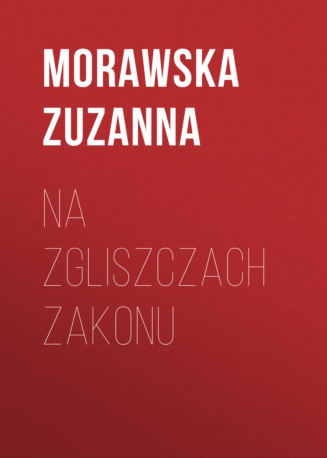 Обложка книги «Na zgliszczach Zakonu»