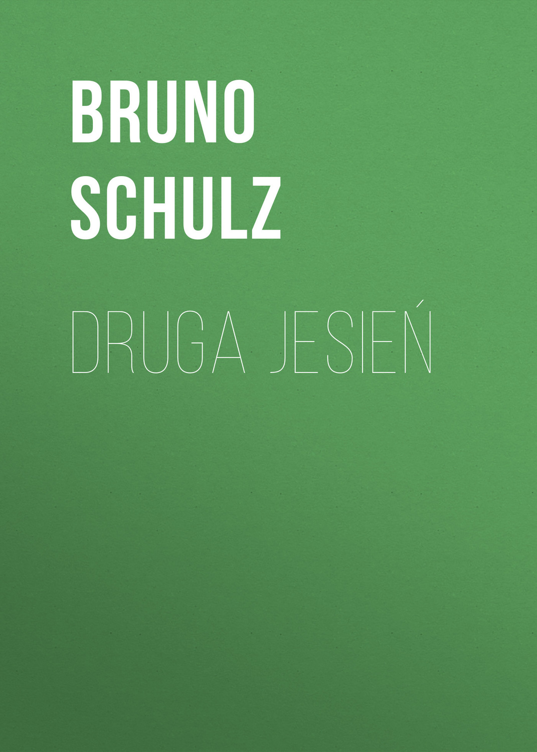 Обложка книги «Druga jesień»