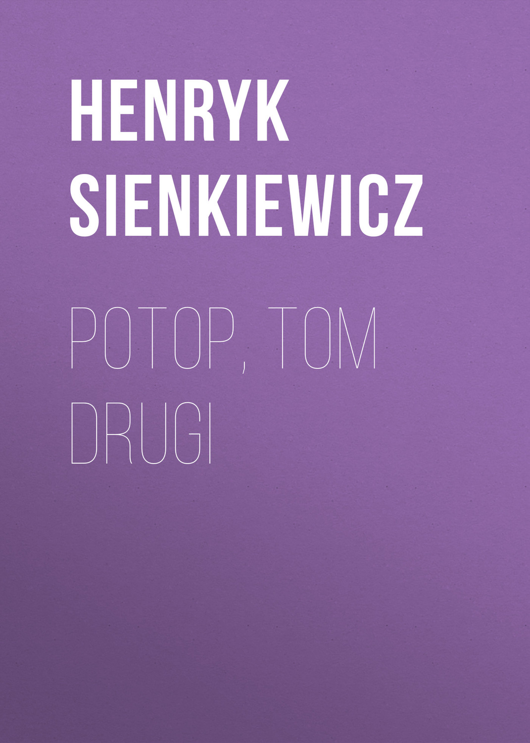 Обложка книги «Potop, tom drugi»