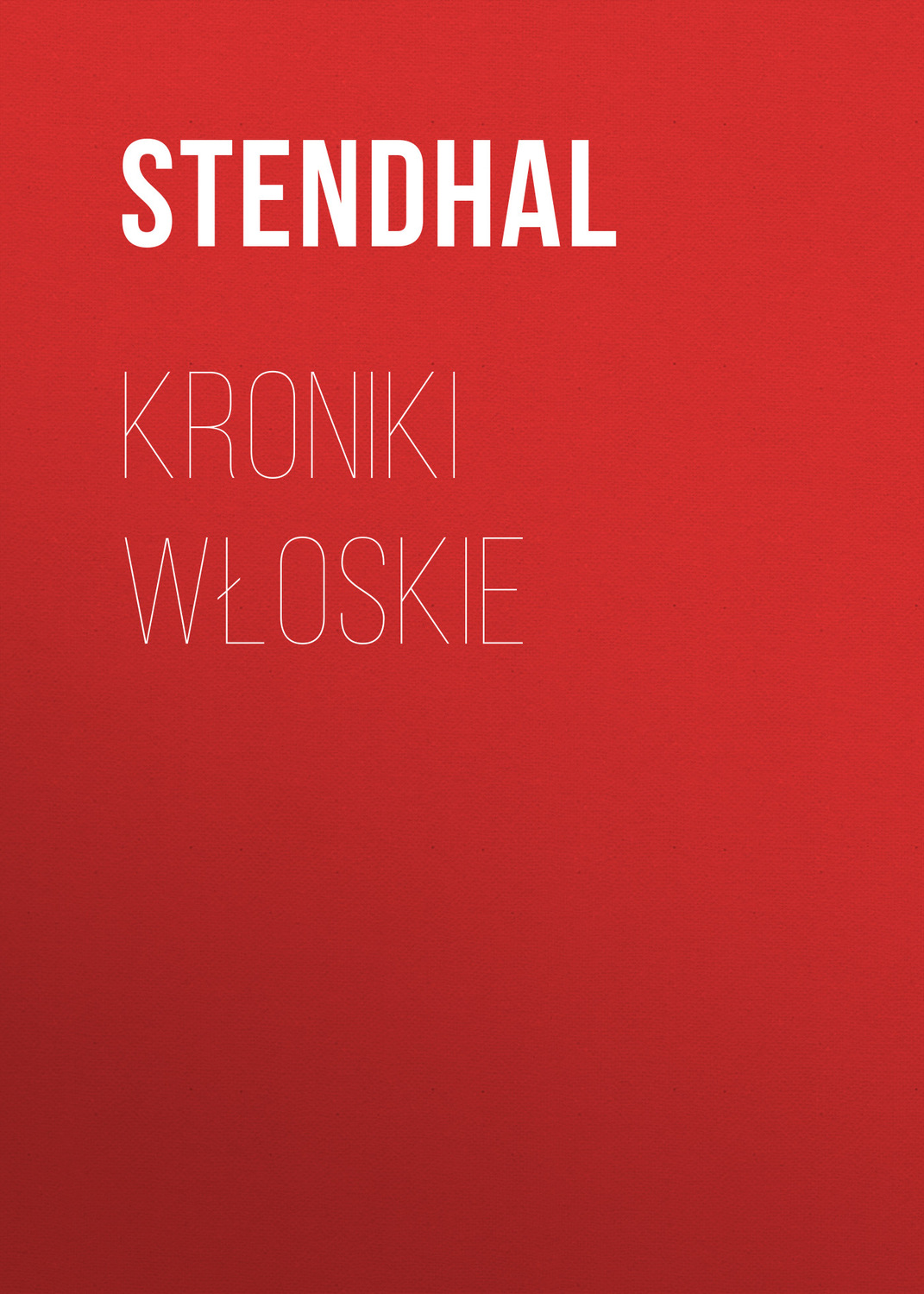 Обложка книги «Kroniki włoskie»