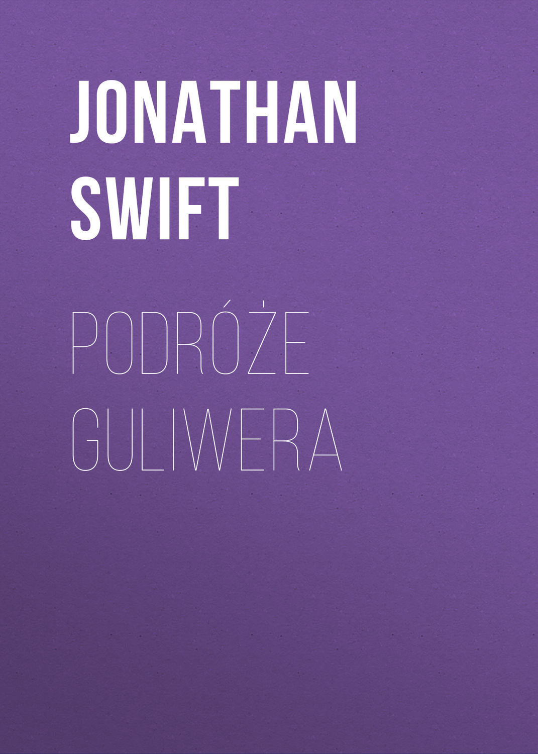 Обложка книги «Podróże Guliwera»