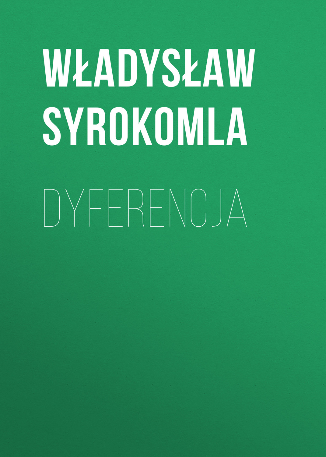 Обложка книги «Dyferencja»